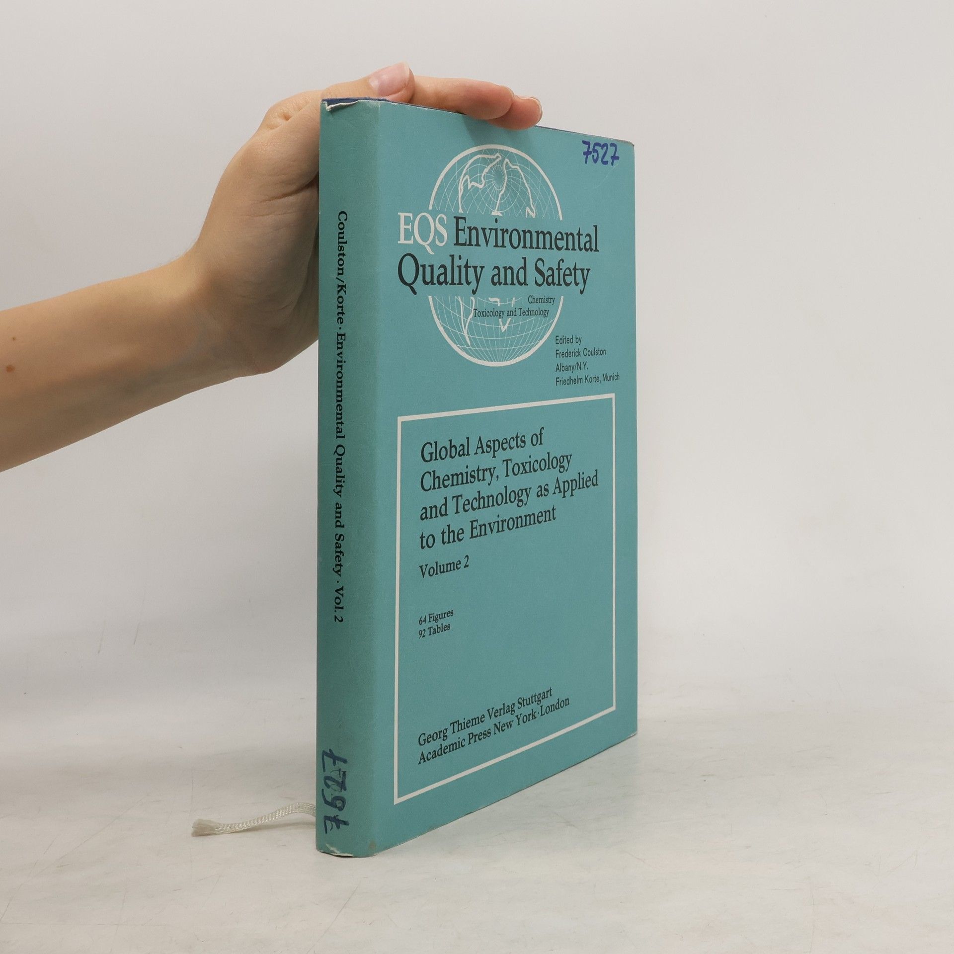 Frederick Coulston Global aspects of chemistry, toxicology and technology as applied to the environment vol 2