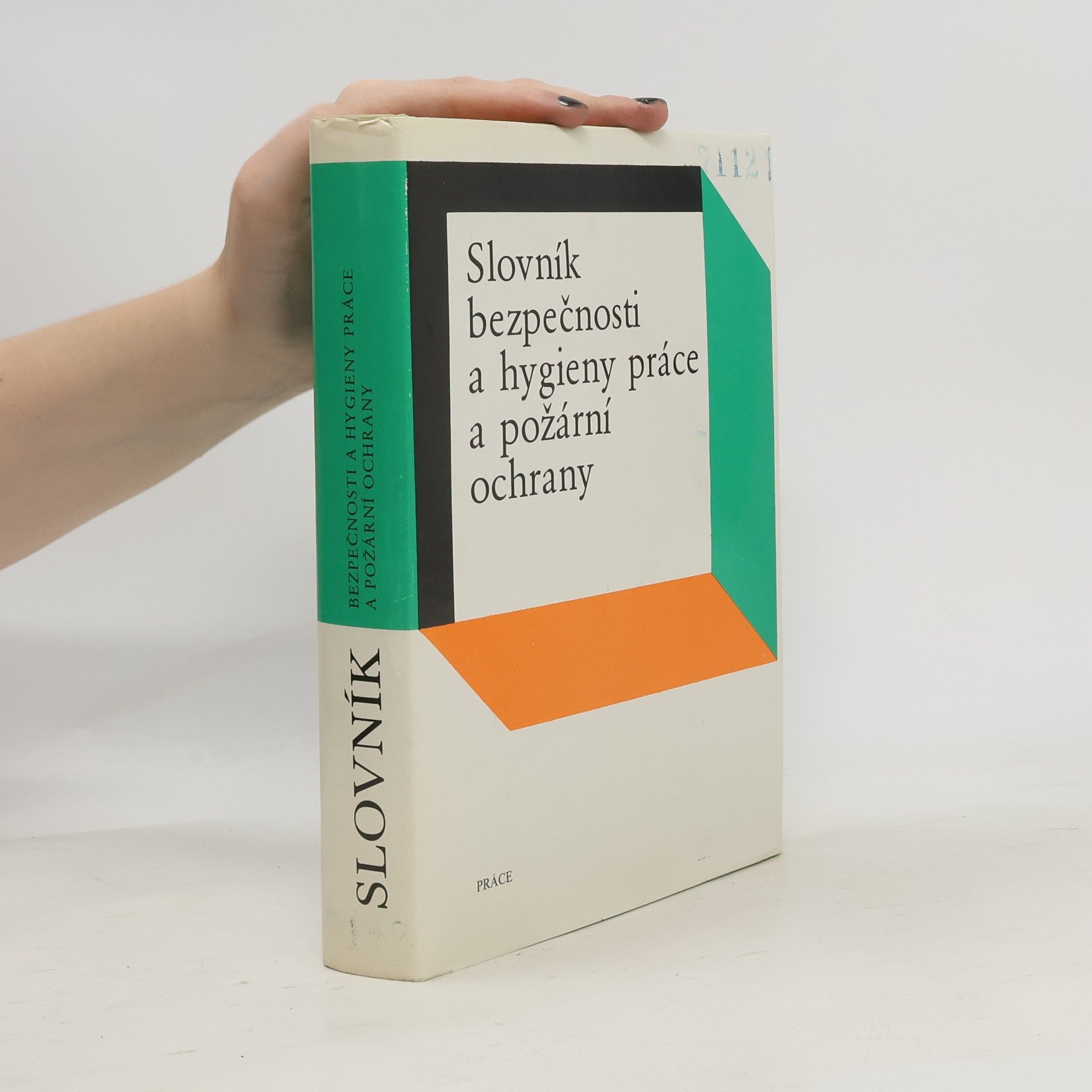 Jaroslav Pechar Slovník bezpečnosti a hygieny práce a požární ochrany