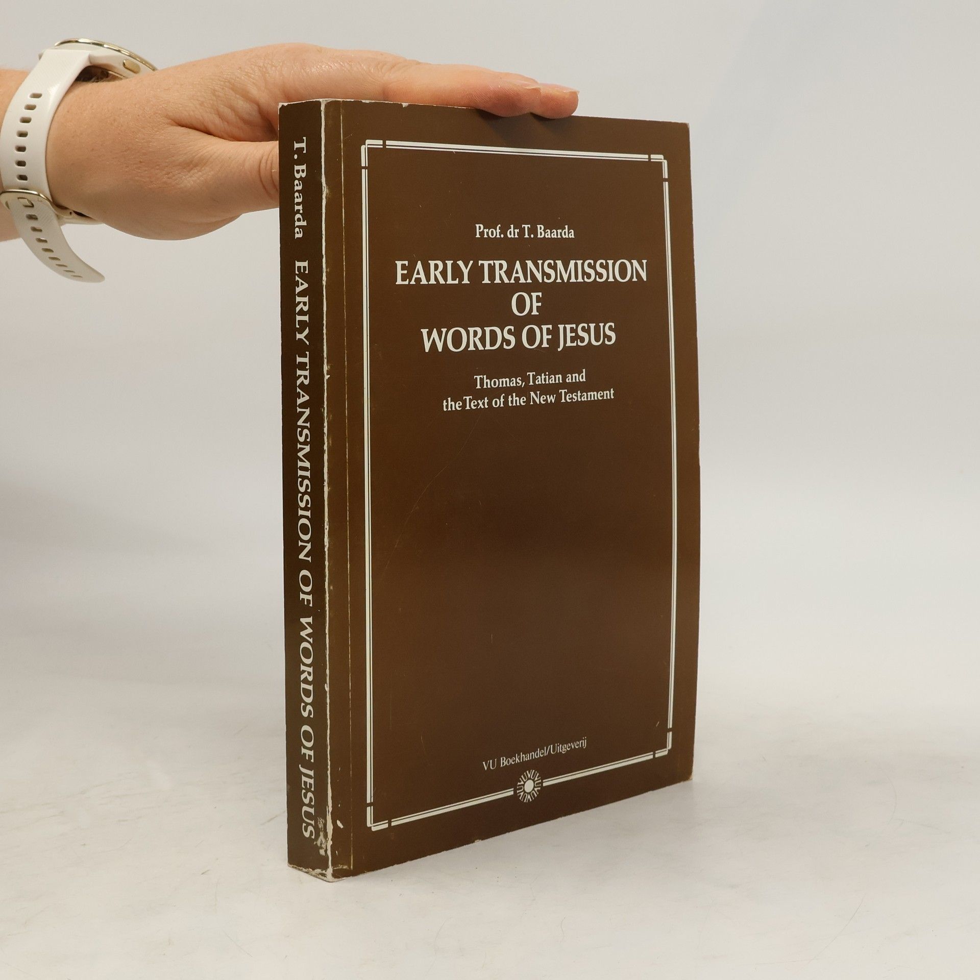Tjitze Baarda Early Transmission of Words of Jesus