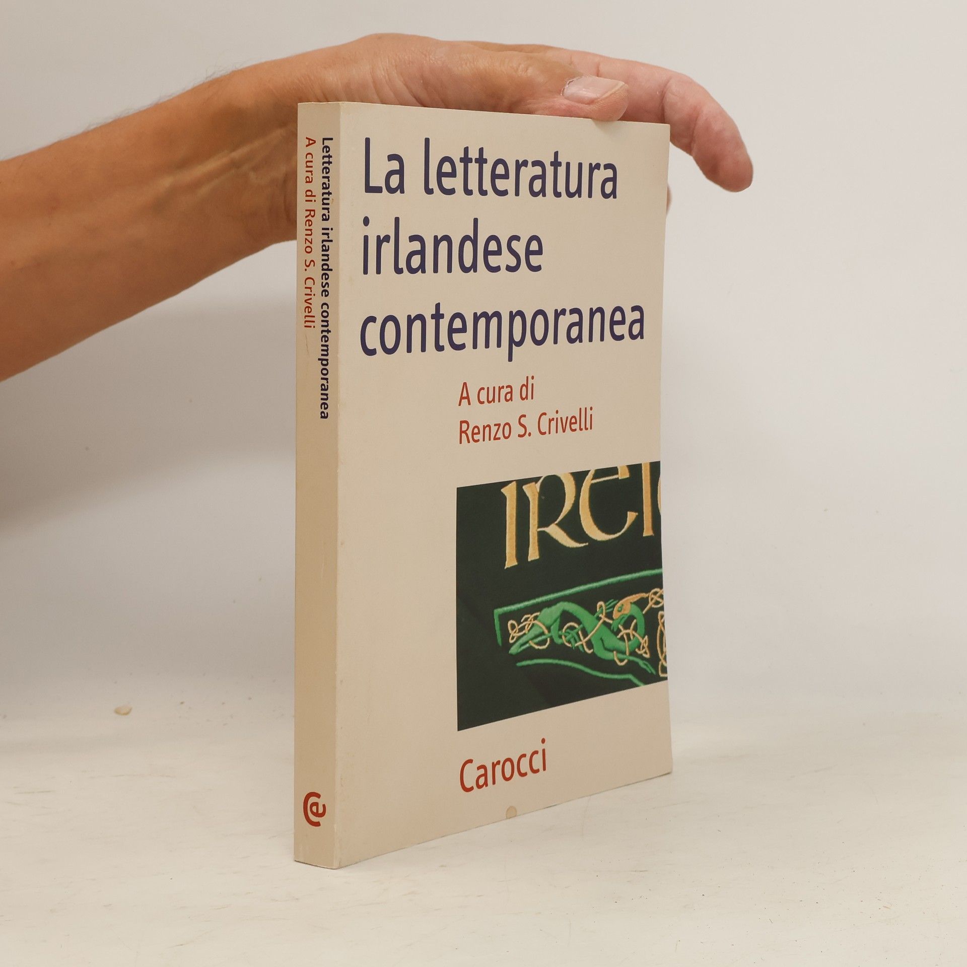 Renzo S. Crivelli La letteratura irlandese contemporanea