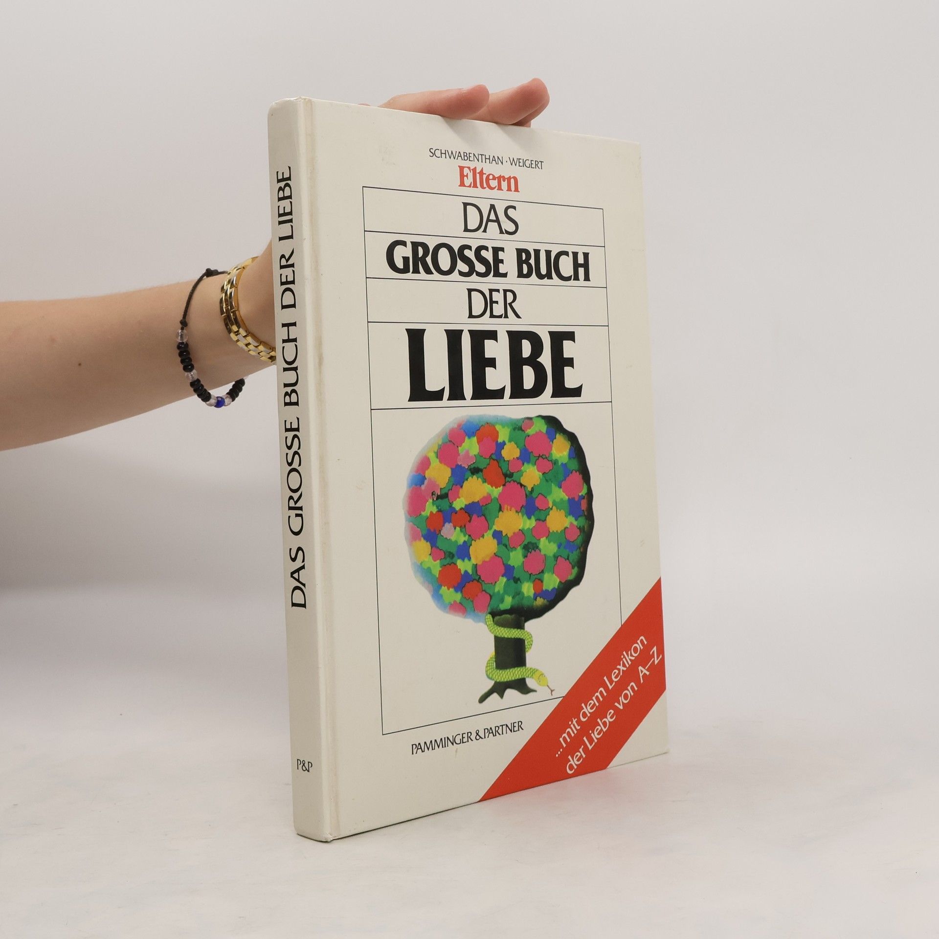 Sabine Schwabenthan Das Grosse Buch der Liebe