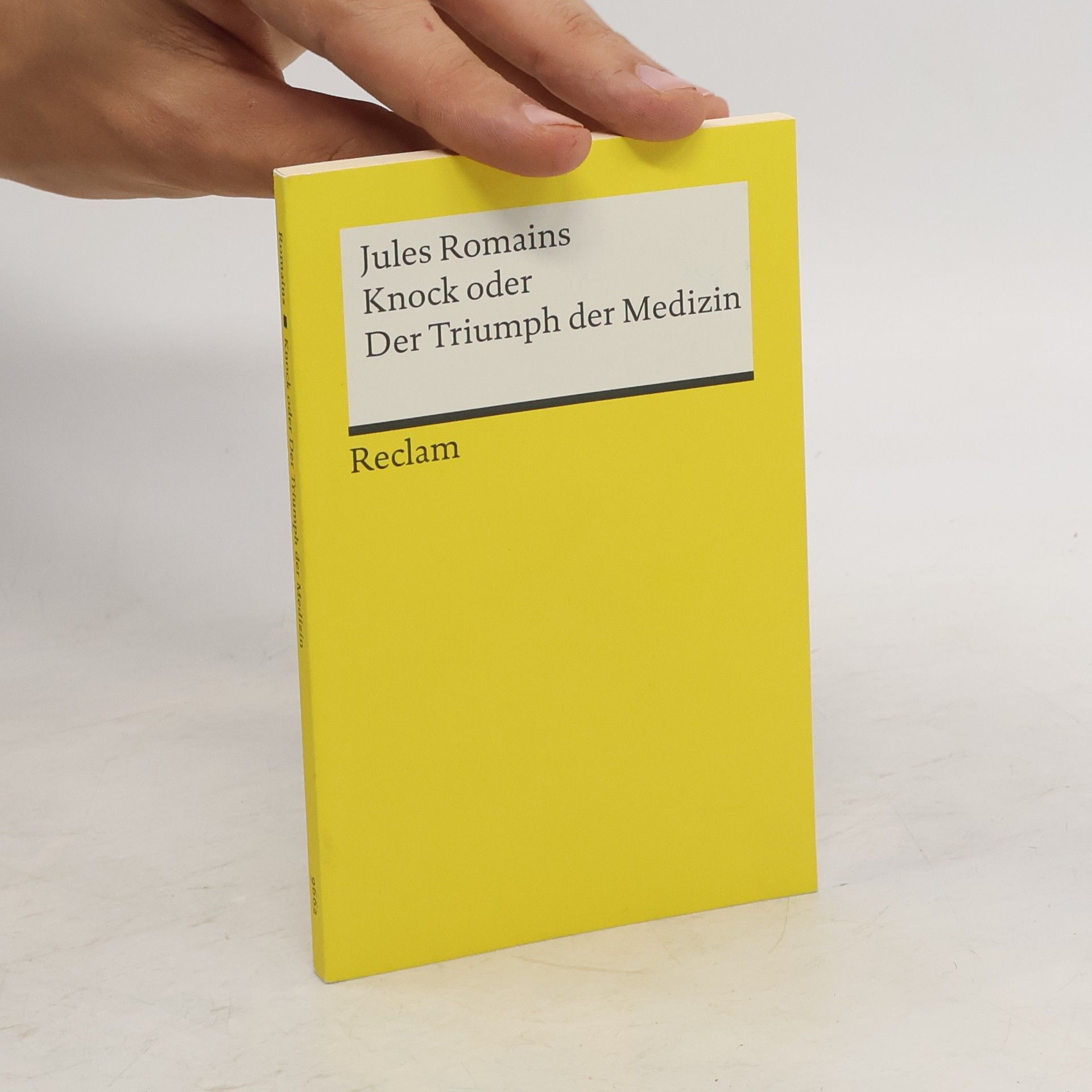 Jules Romains Knock oder der Triumph der Medizin