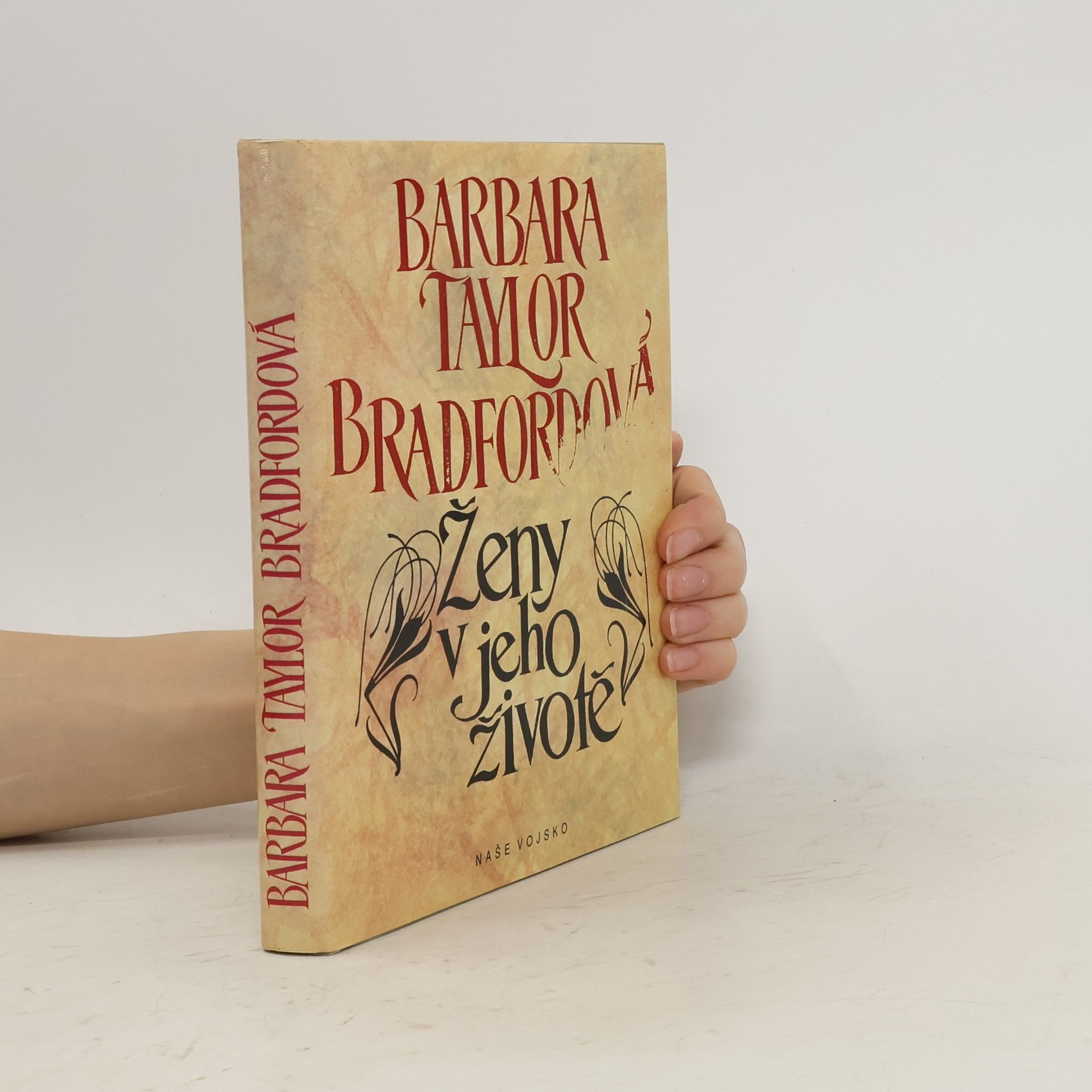 Barbara Taylor Bradford Ženy v jeho životě