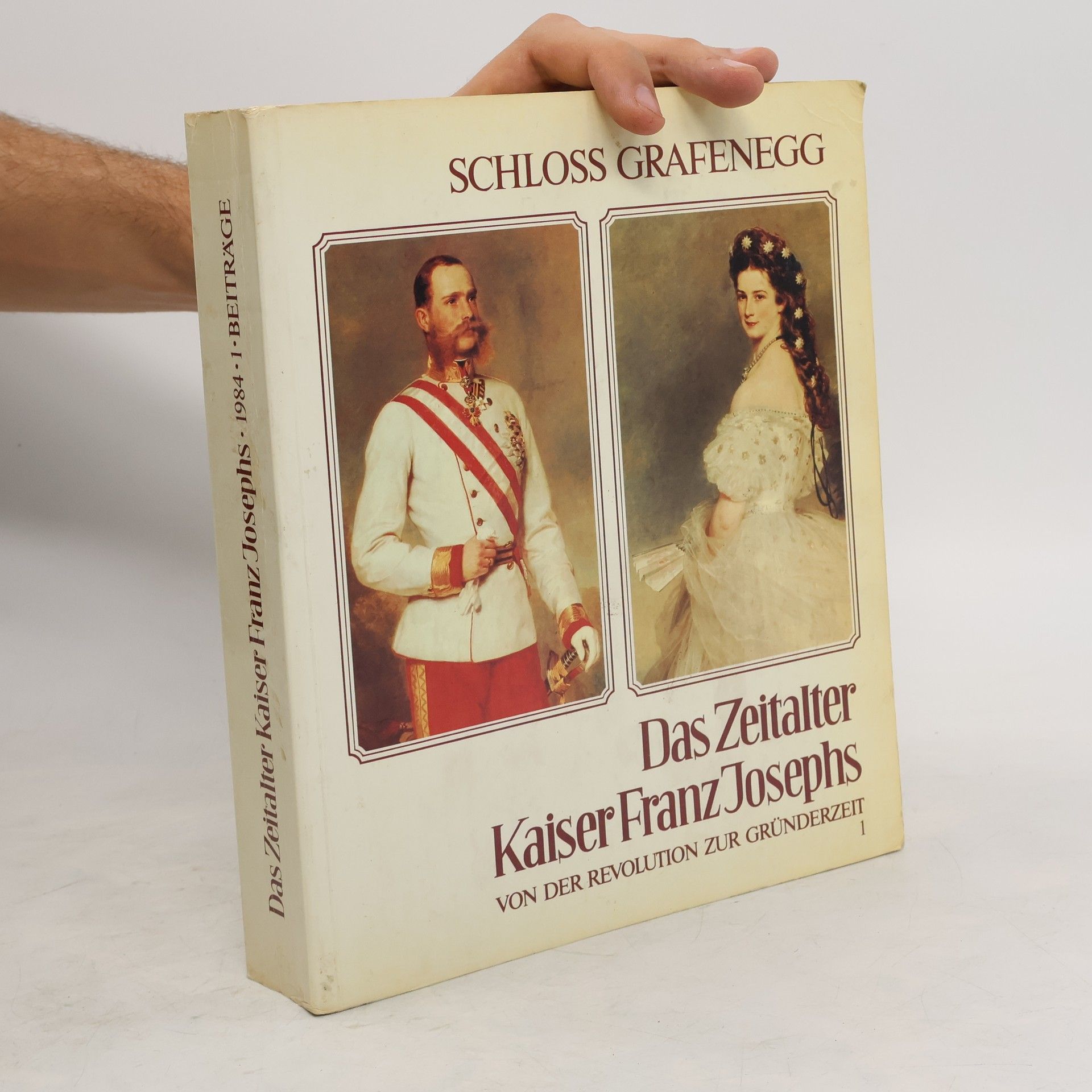 Schloss Grafenegg Das Zeitalter Kaiser Franz Josephs von der Revolution zur Gründerzeit 1