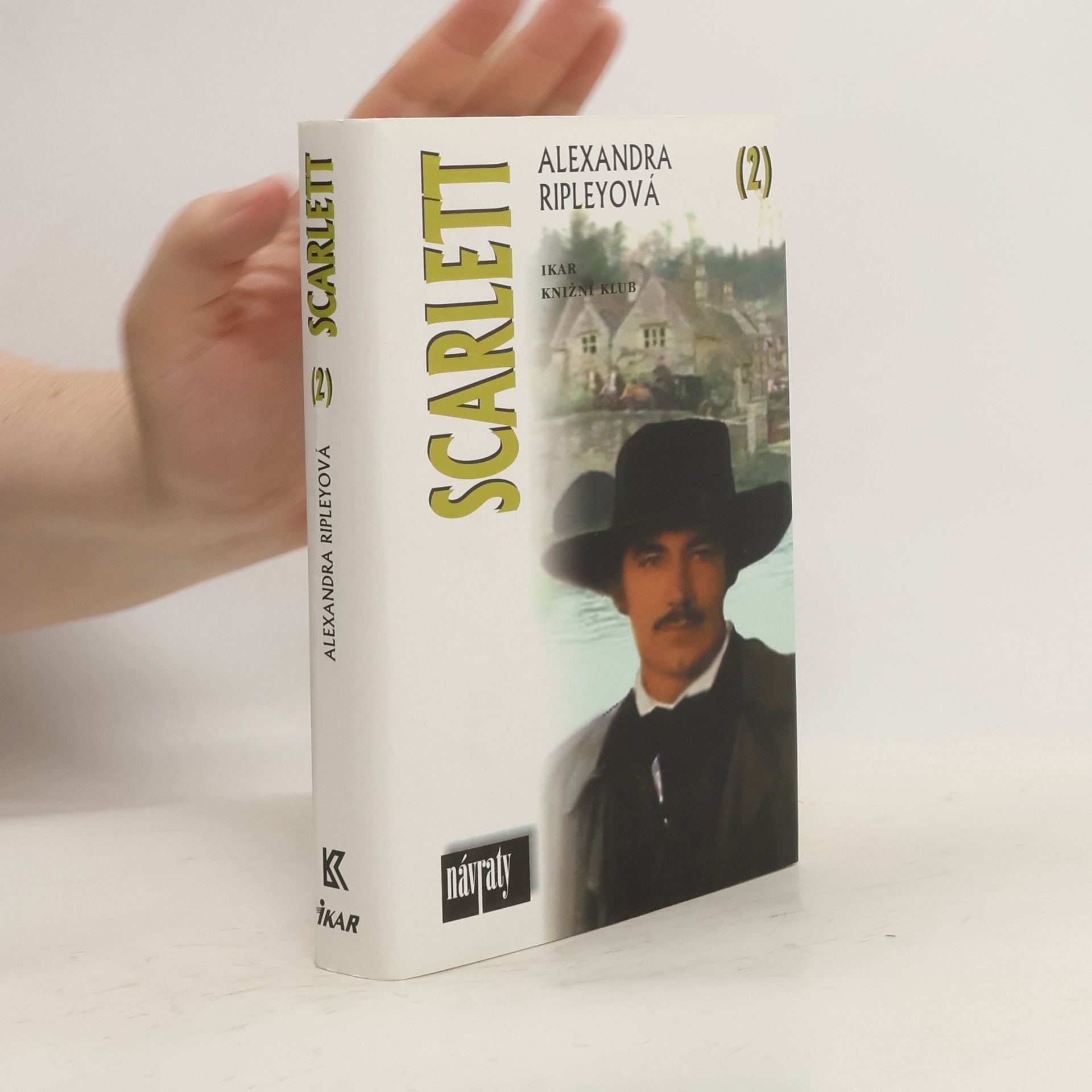 Alexandra Ripley Scarlett 2. díl