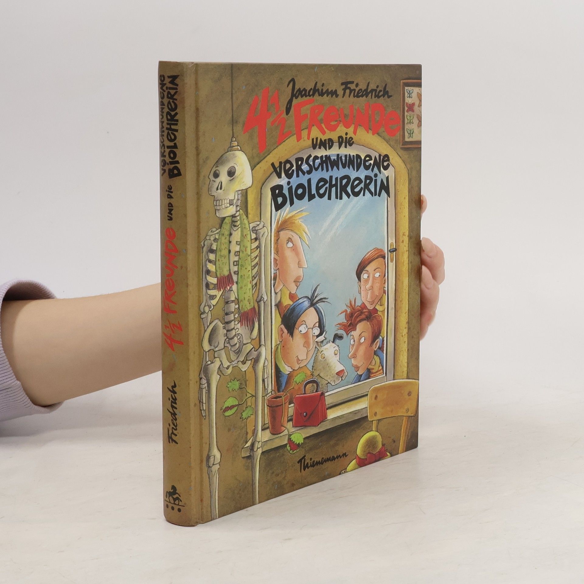 Joachim-Friedrich Kapp 4 1/2 Freunde und die verschwundene Biolehrerin