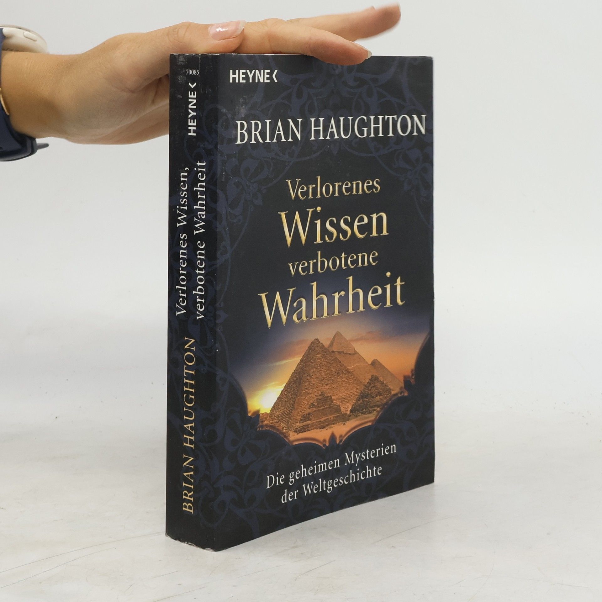 Brian Haughton Verlorenes Wissen, verbotene Wahrheit