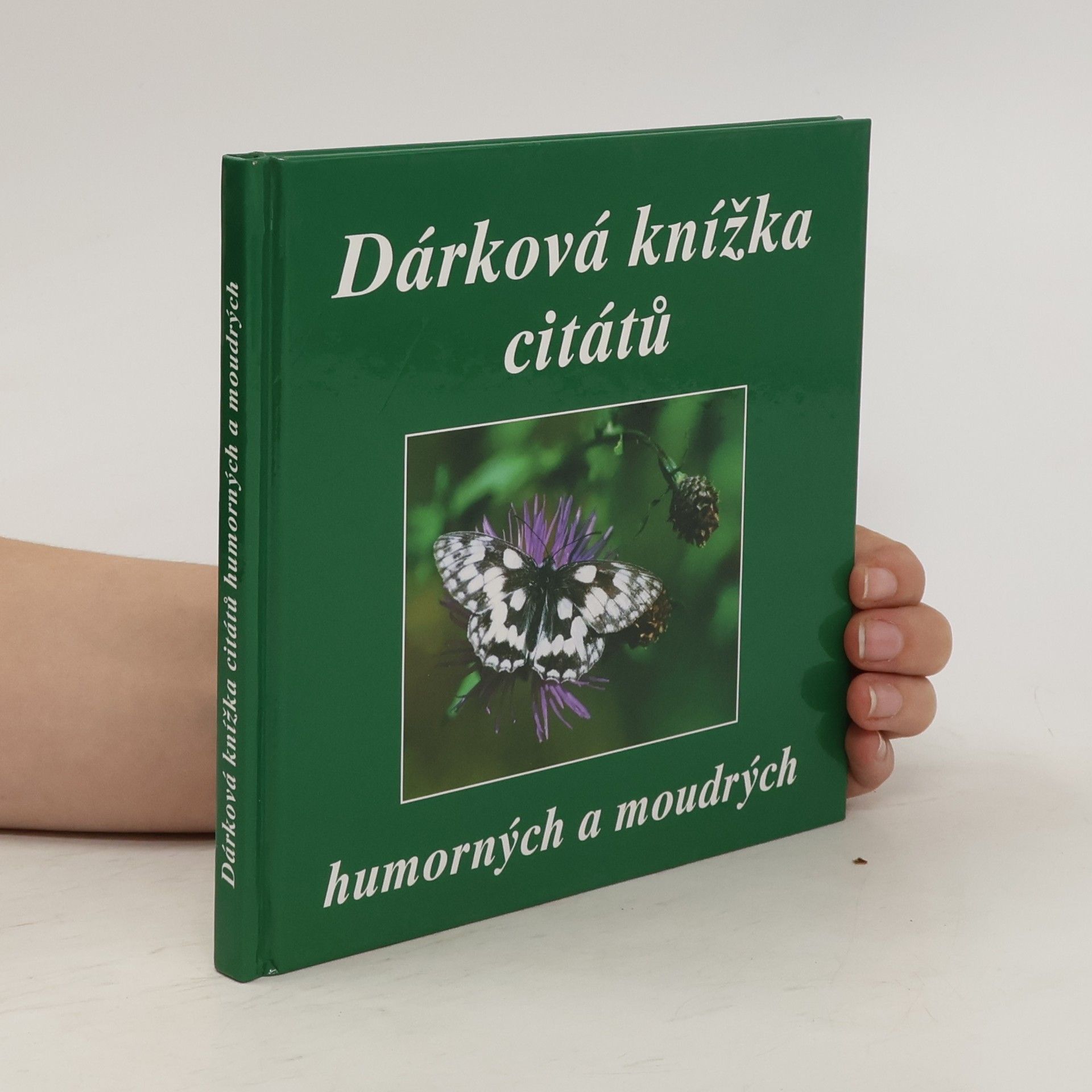 Dárková knížka citátů humorných a moudrých