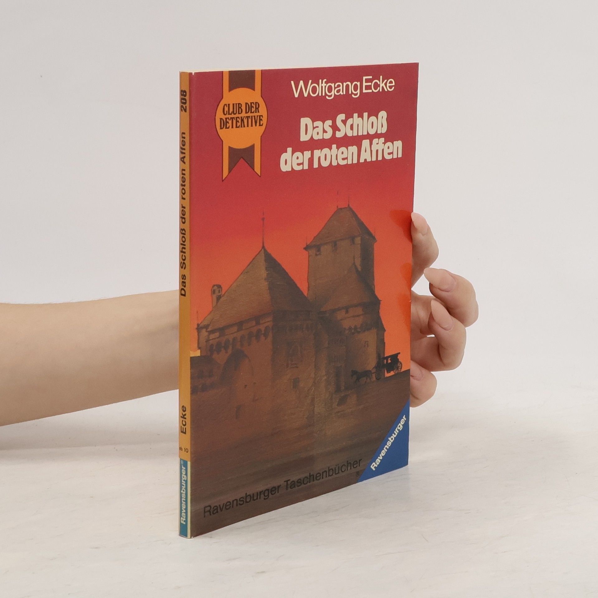 Wolfgang Ecke Club der Detektive. Das Schloß der roten Affen