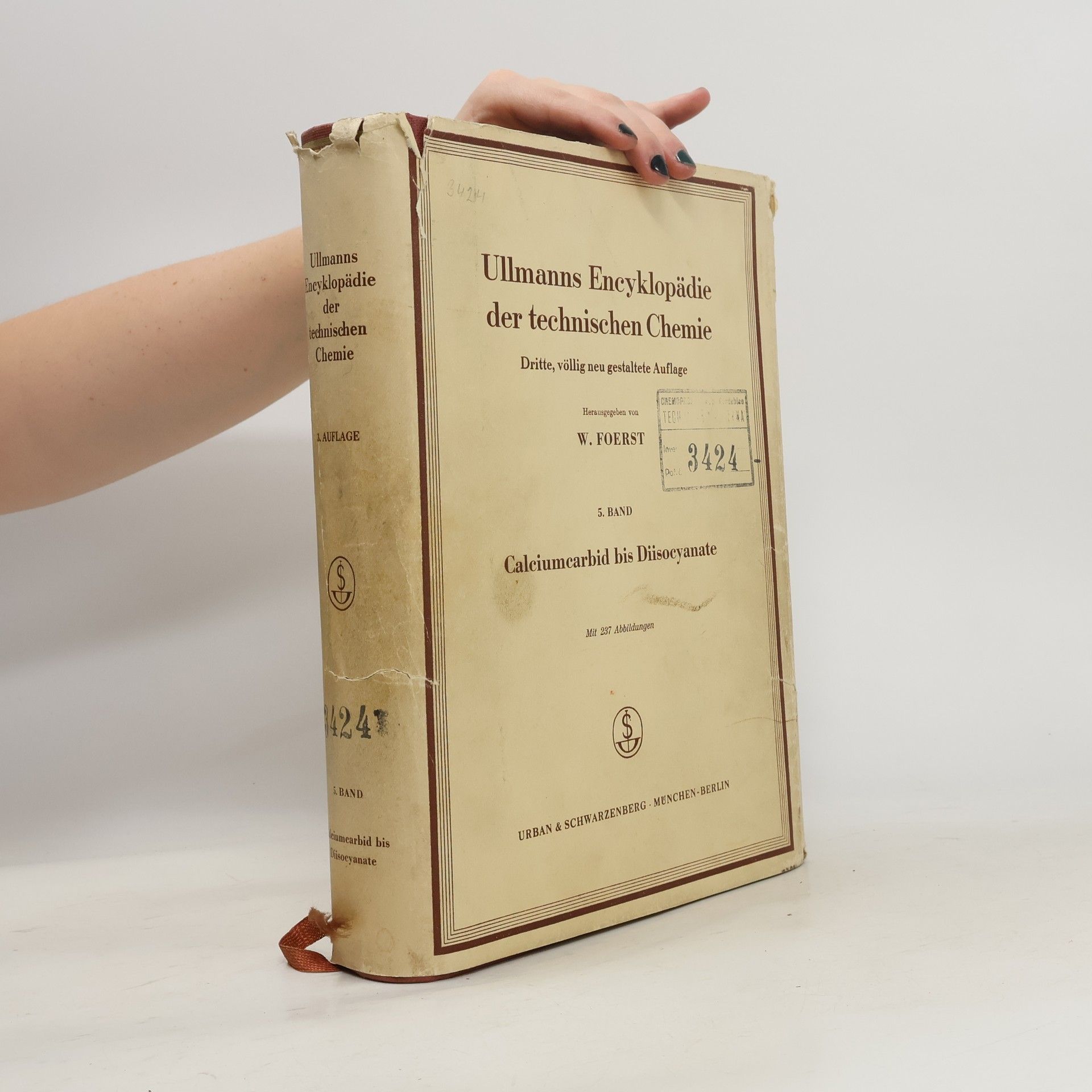 Wilhelm Foerst Ullmanns Encyklopädie der technischen Chemie Band 5