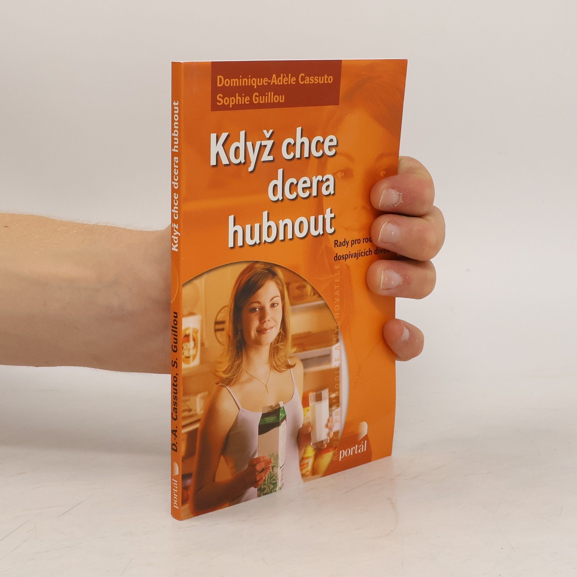 Dominique Cassuto Když chce dcera hubnout