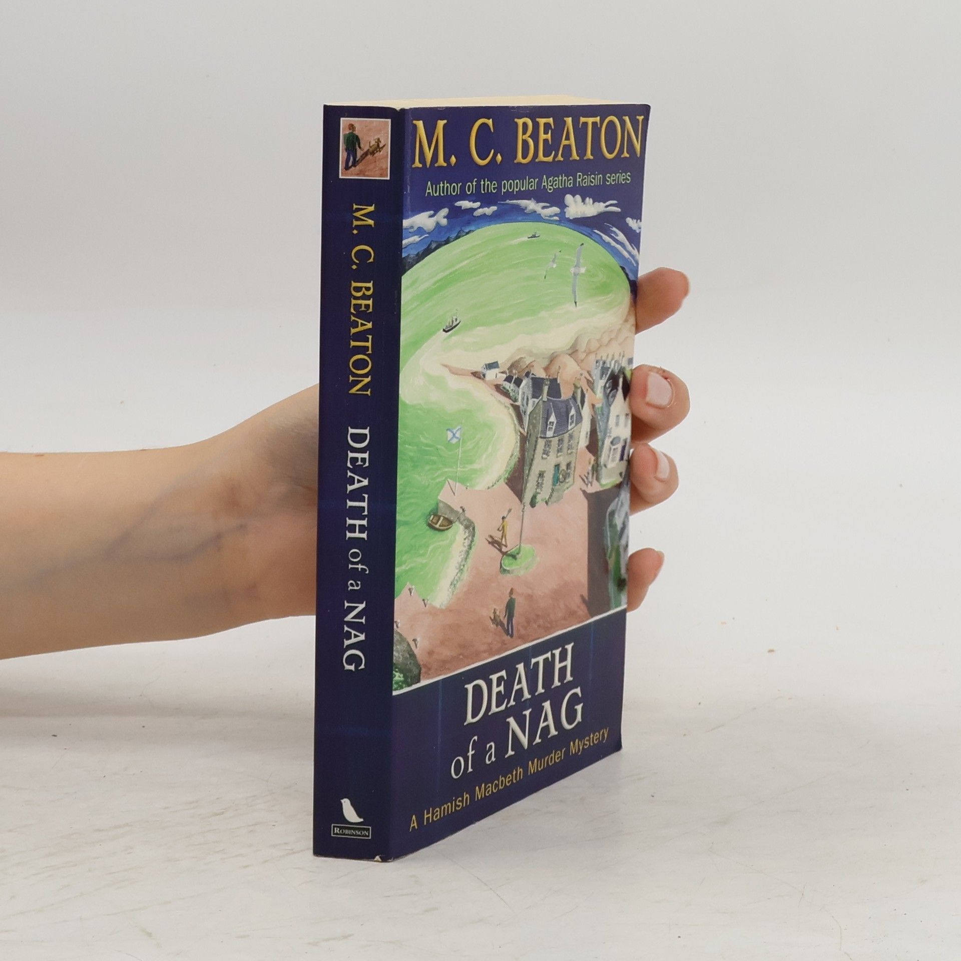 M. C. Beaton A Hamish Macbeth Murder Mystery: Death of a Nag