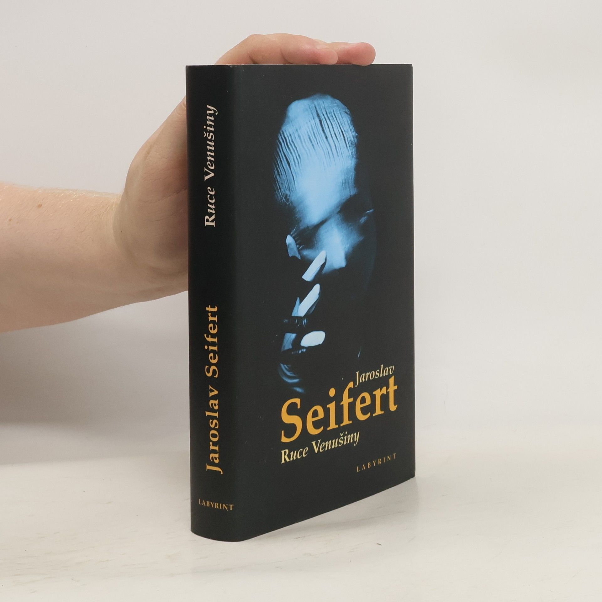 Jaroslav Seifert Ruce Venušiny. Výbor z poezie