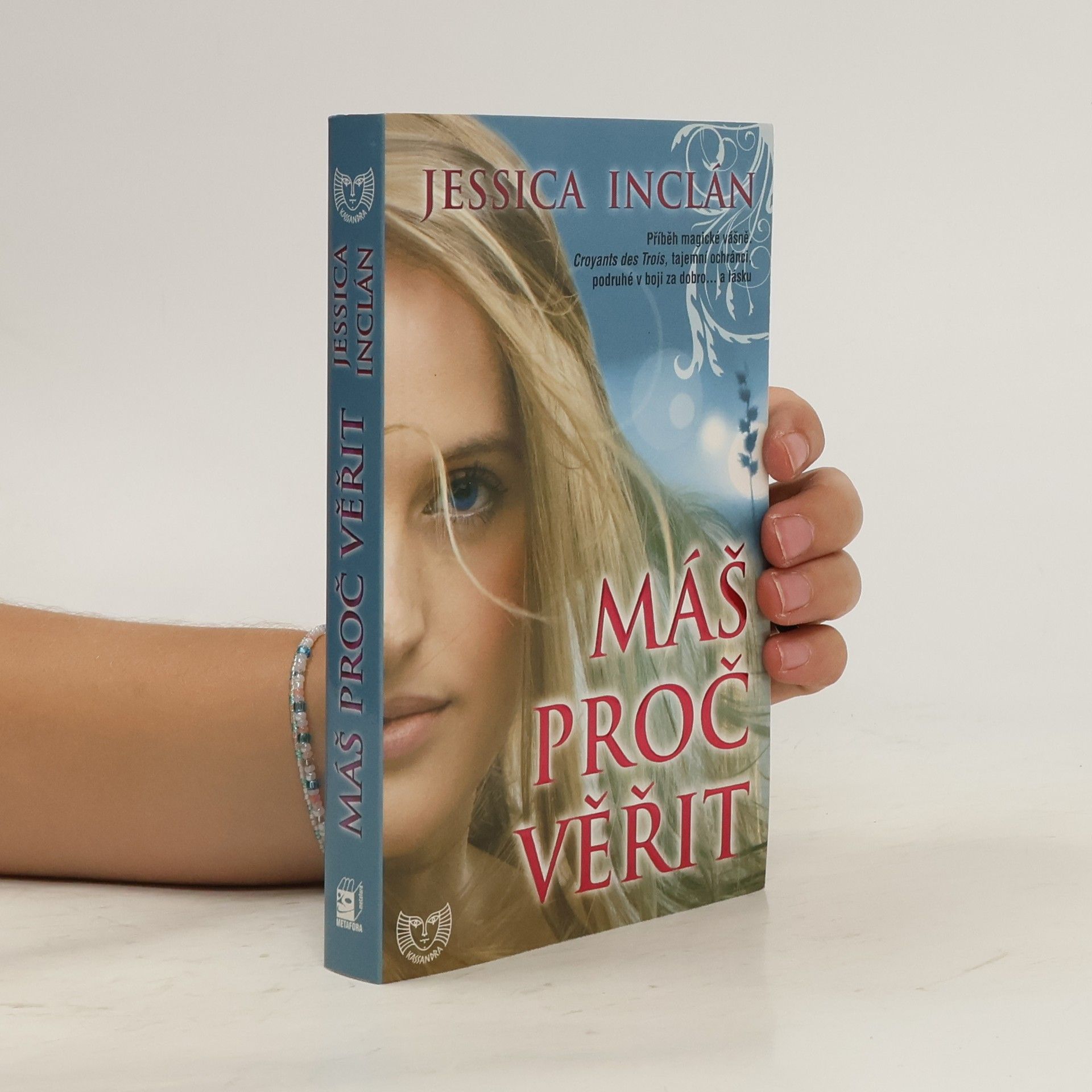 Jessica Inclán Máš proč věřit