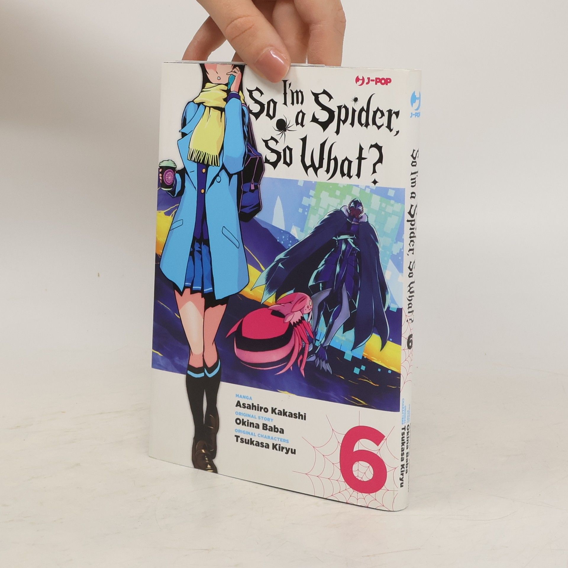 Asahiro Kakashi So I'm a Spider, So What?