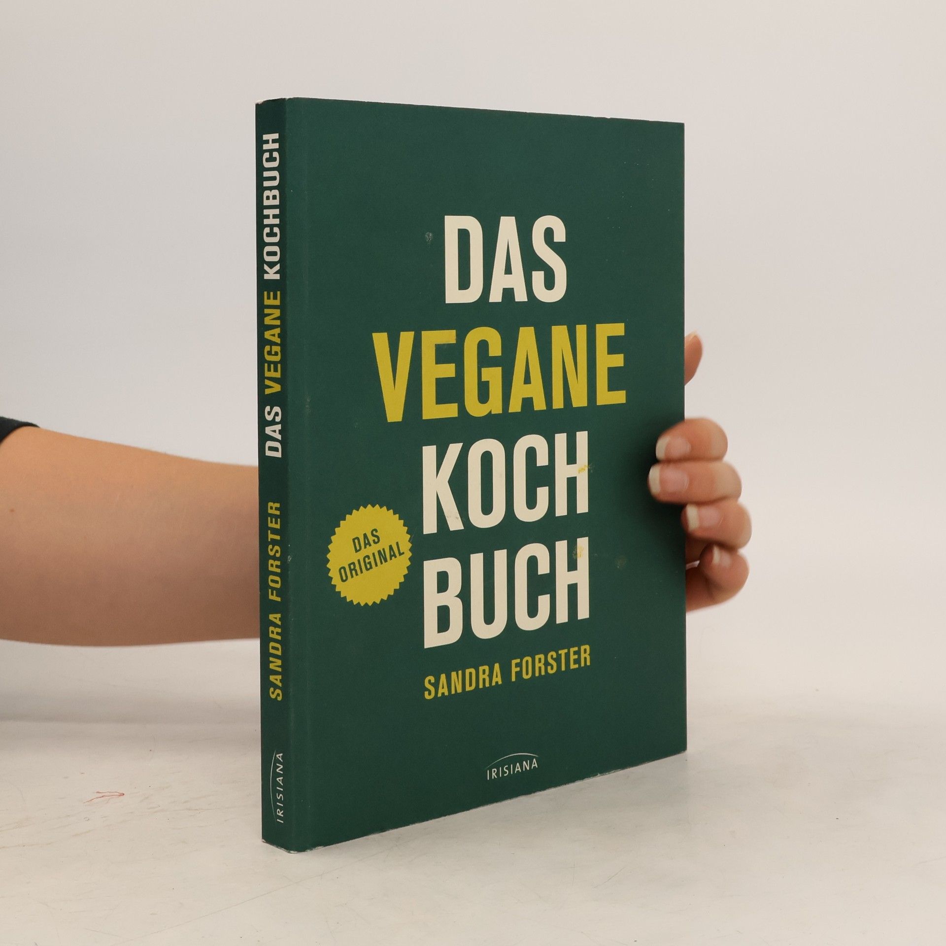 Sandra Forster Das vegane Kochbuch