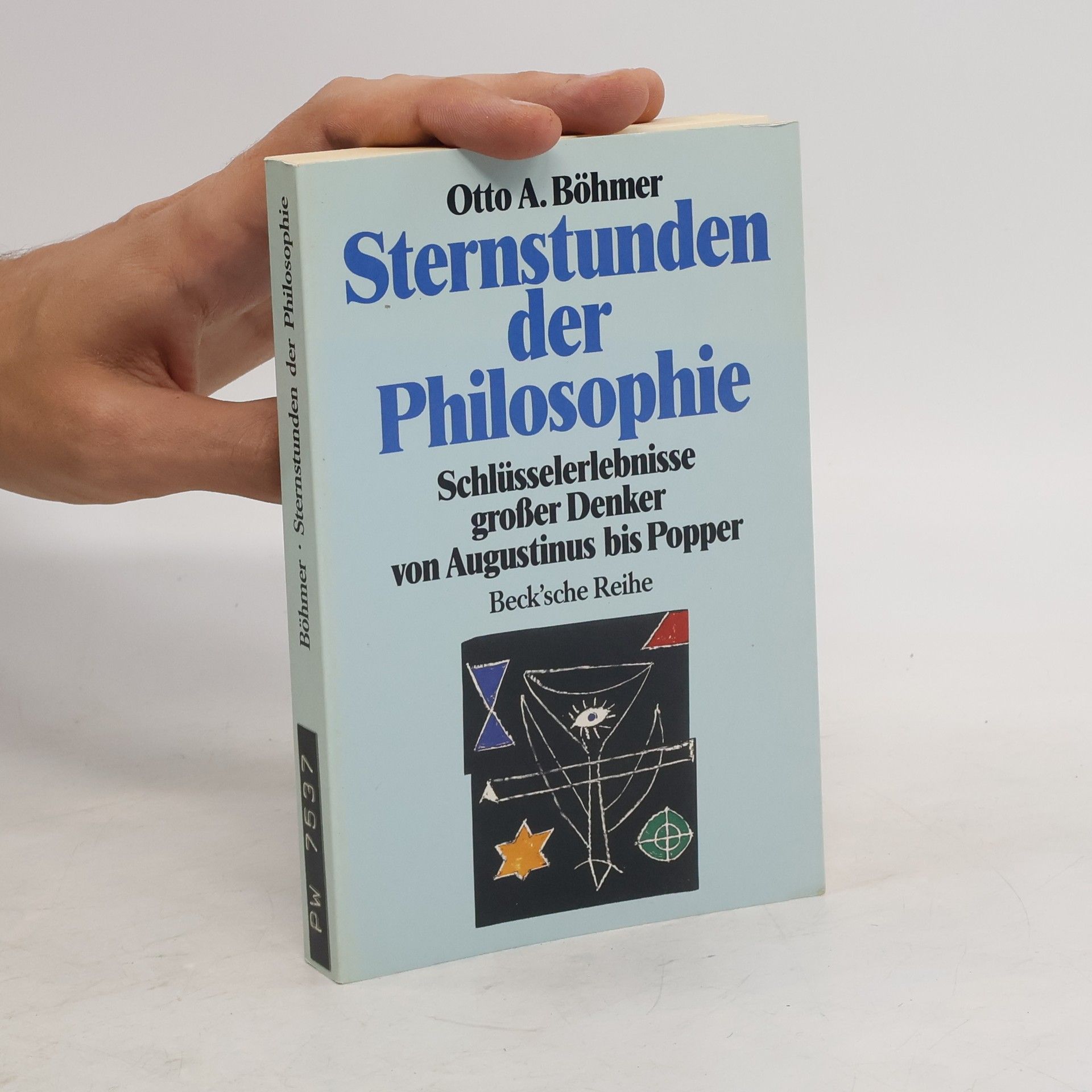 Otto A. Böhmer Sternstunden der Philosophie