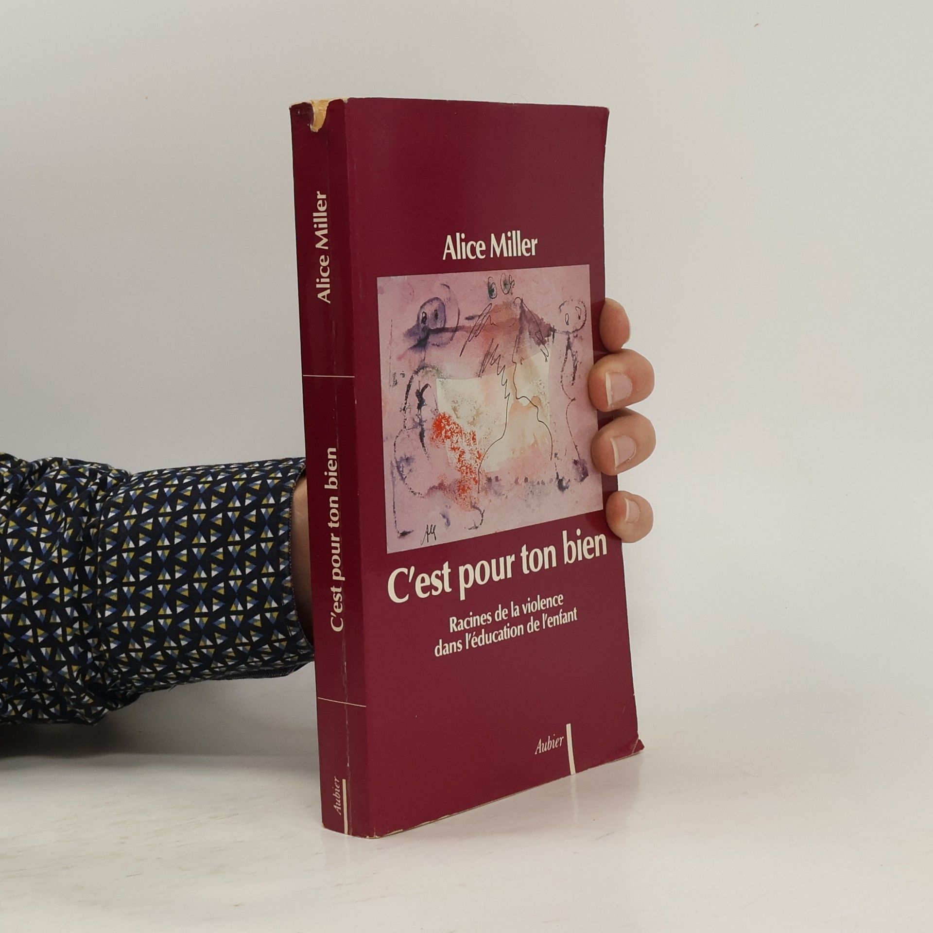 Alice Miller C'est pour ton bien