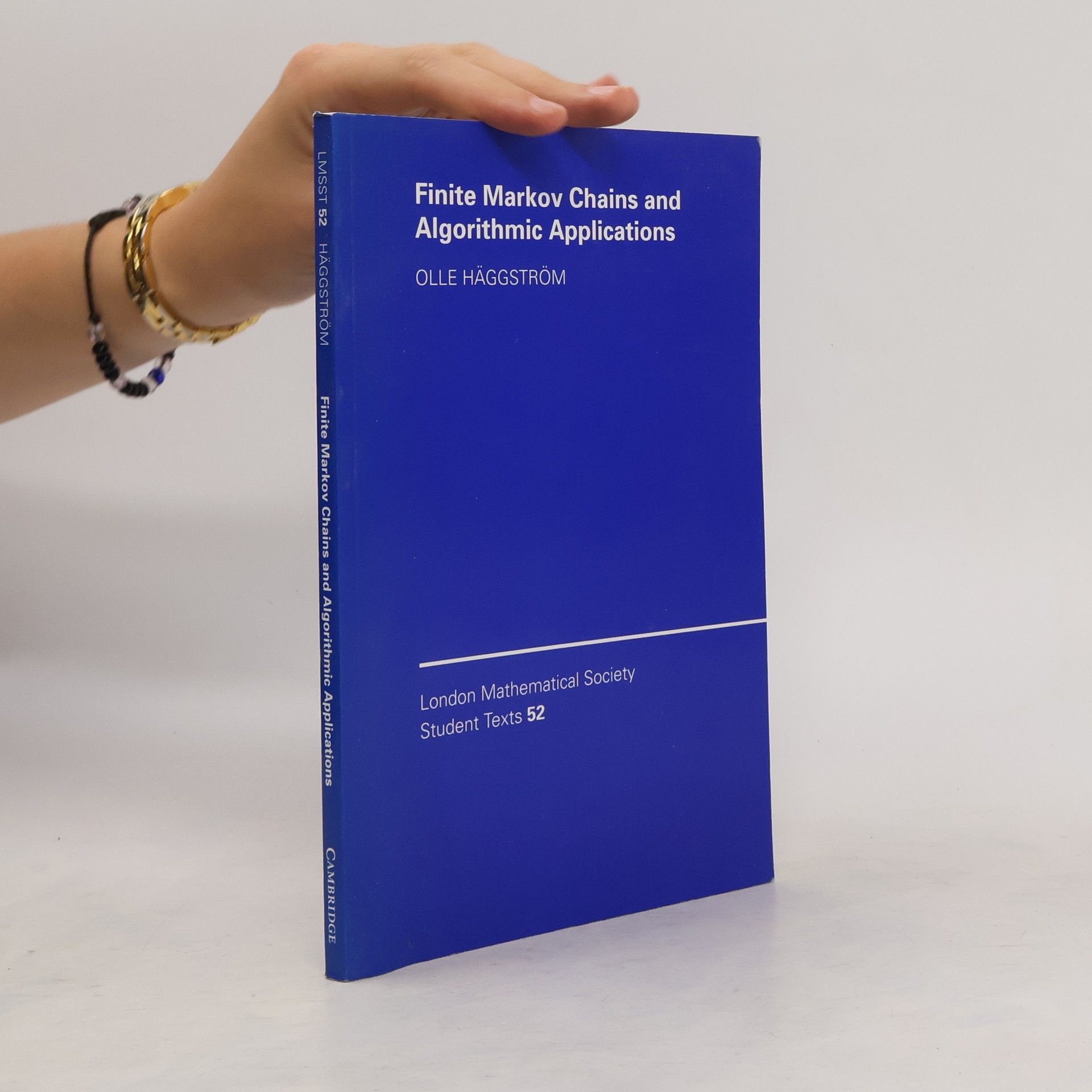 Olle Häggström Finite Markov chains and algorithmic applications