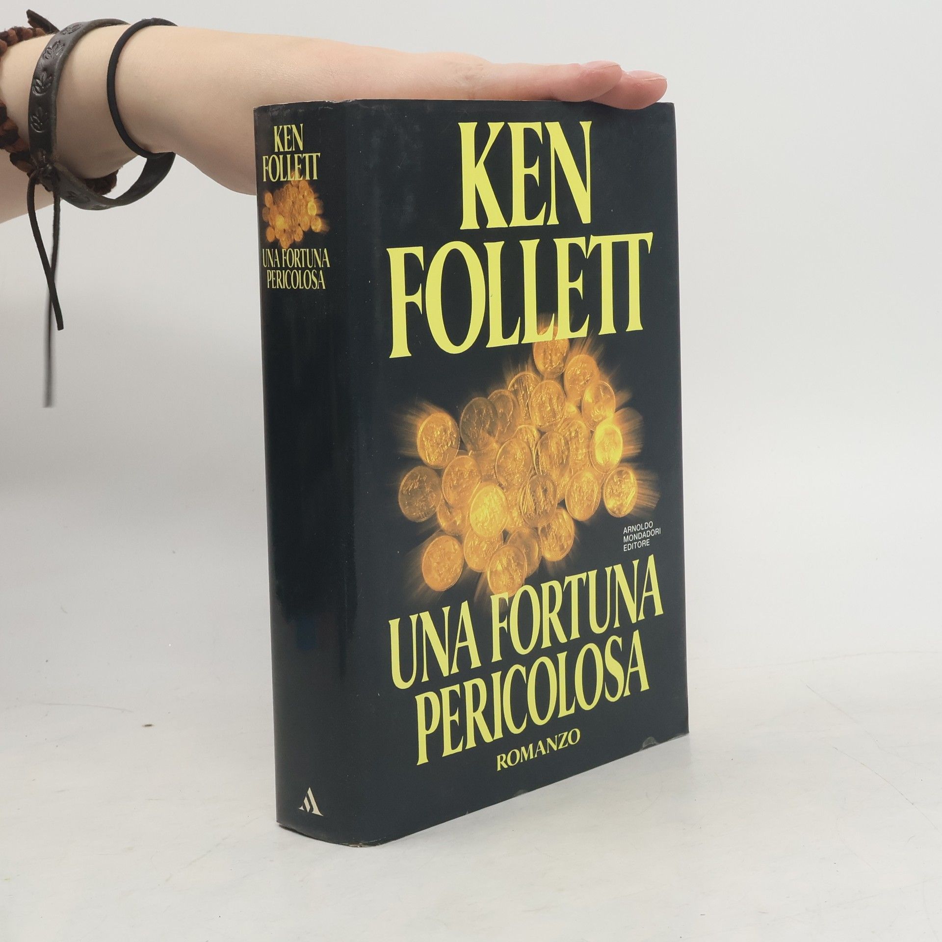 Ken Follett Una fortuna pericolosa