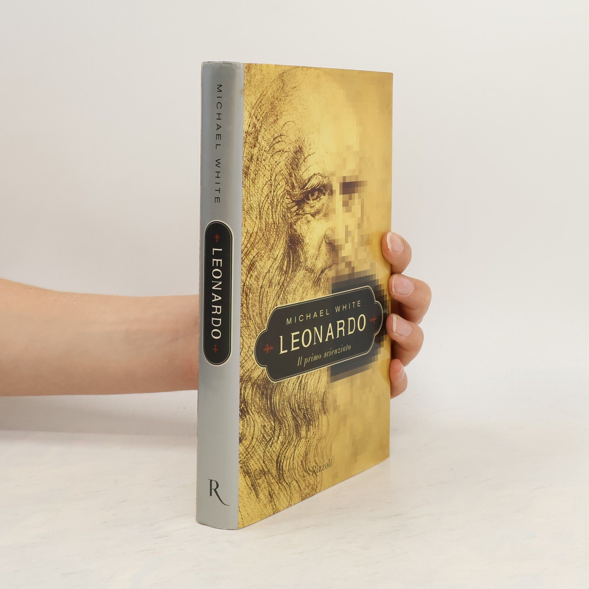 Michael White Leonardo. Il primo scienziato