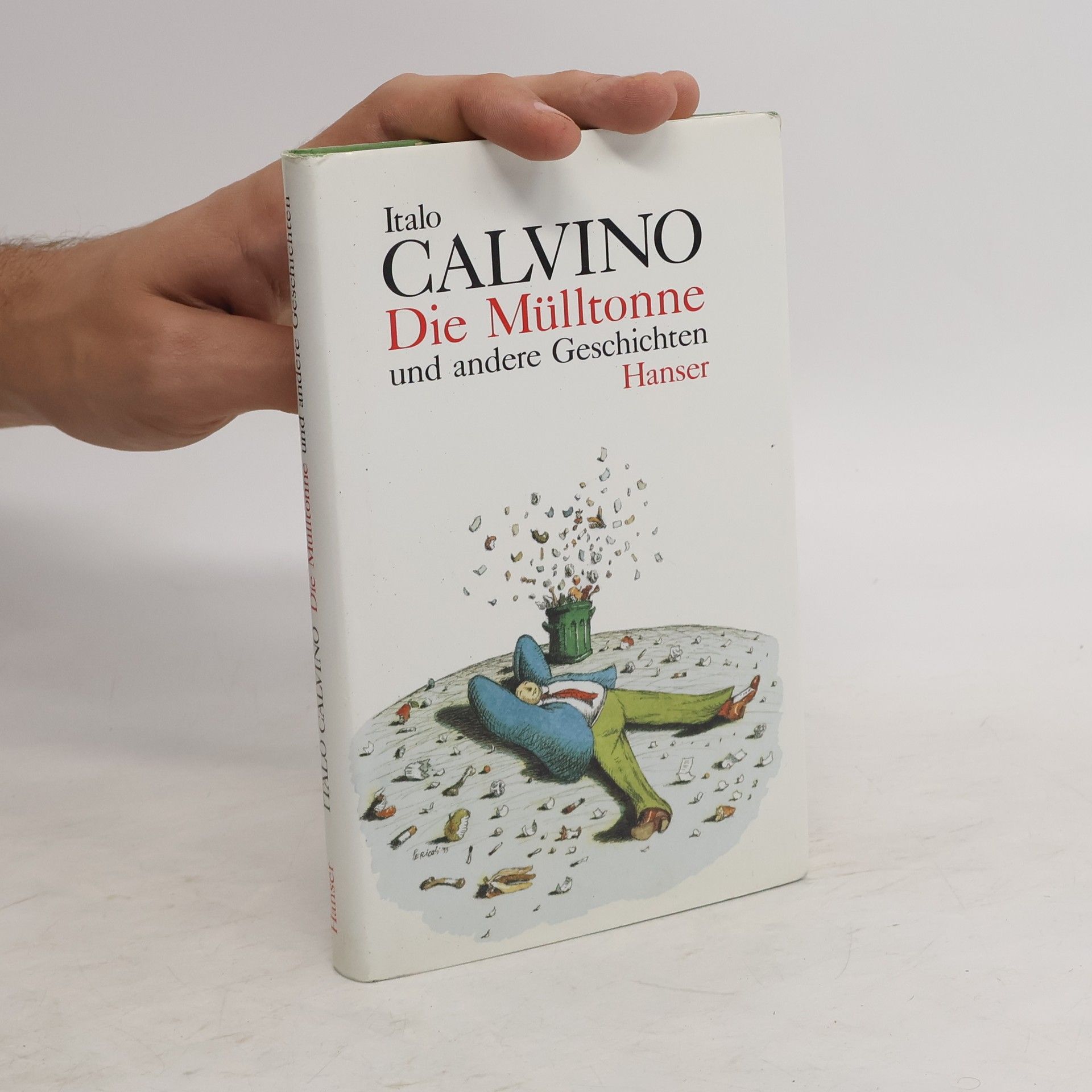 Italo Calvino Die Mülltonne und andere Geschichten