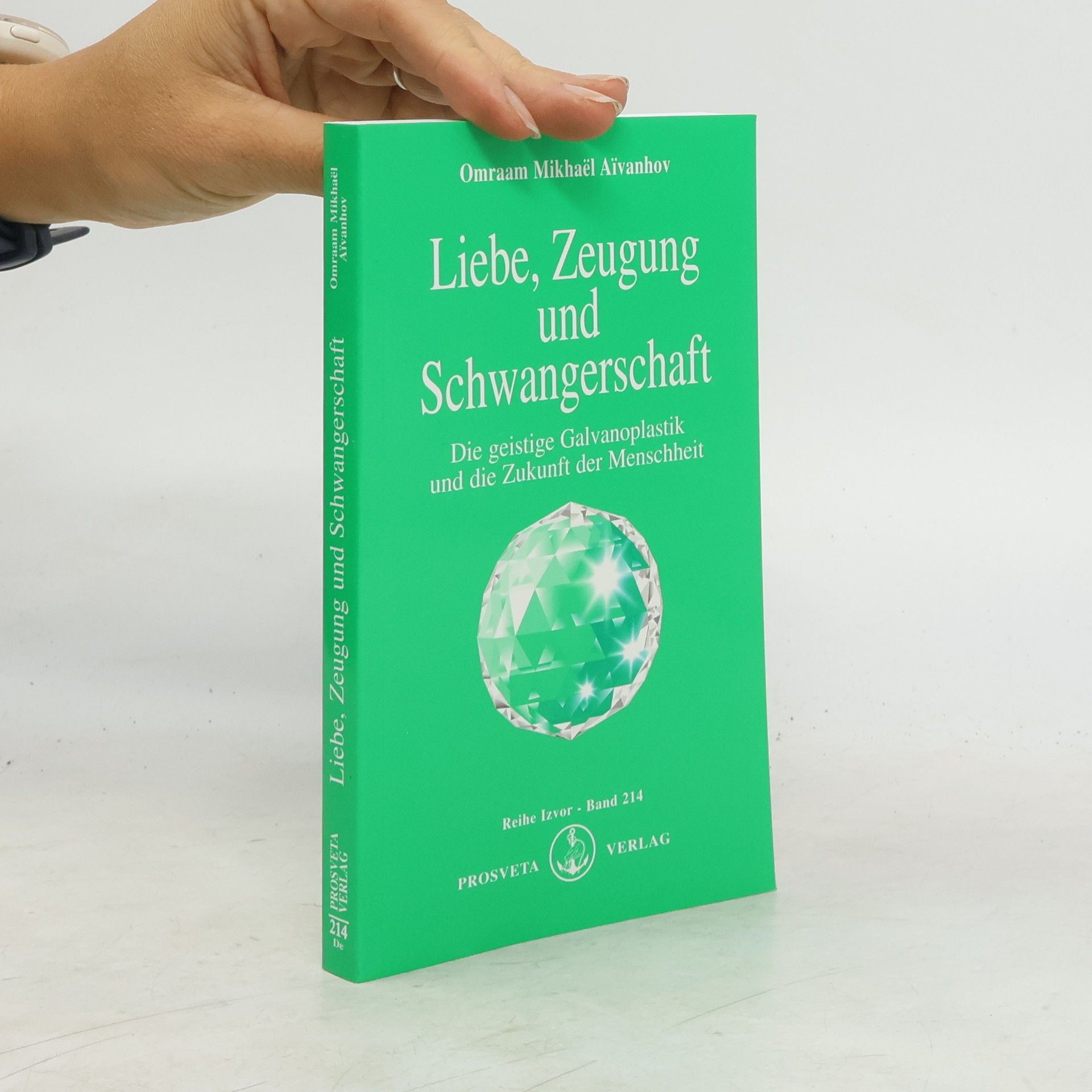 Omraam M. Aivanhov Liebe, Zeugung und Schwangerschaft