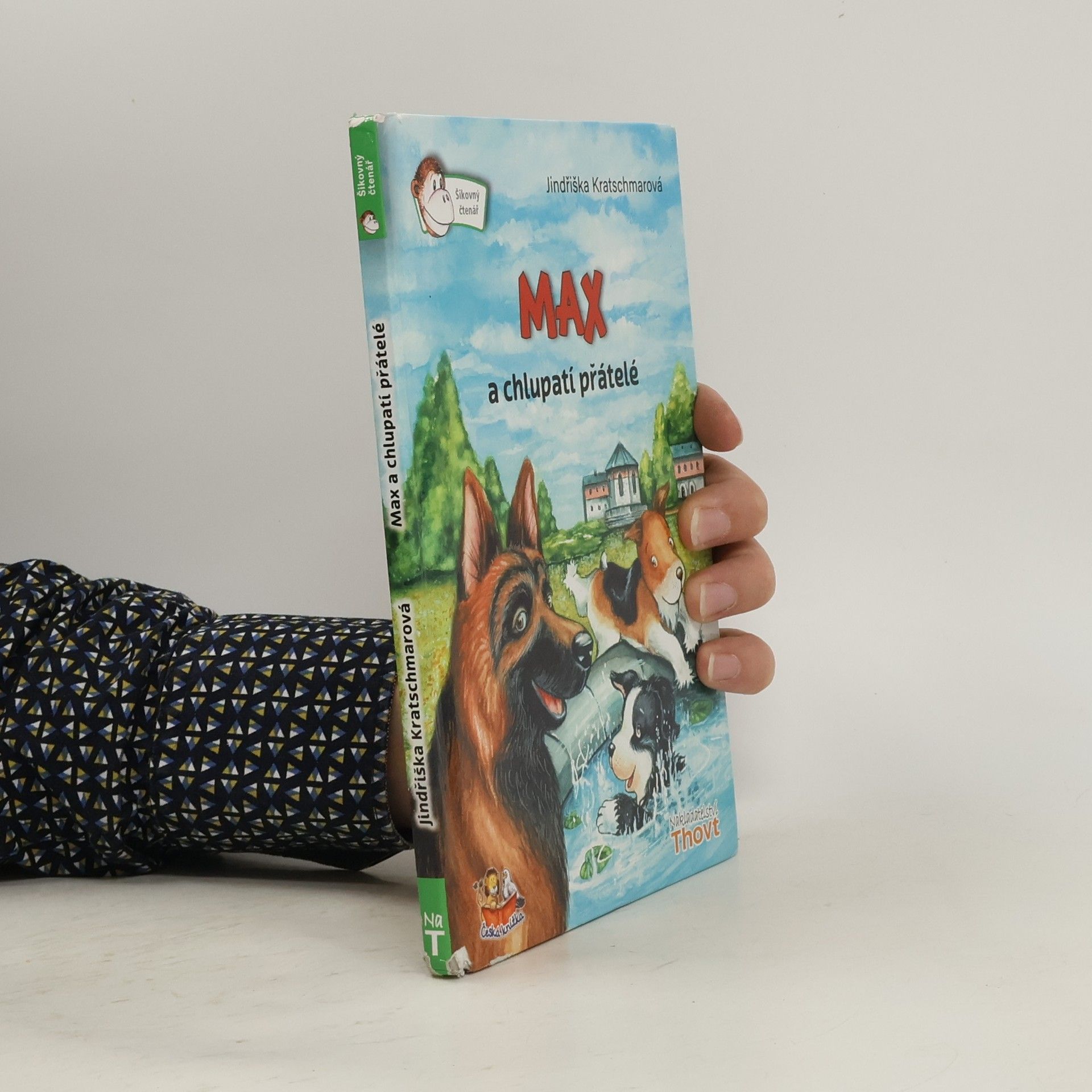 Jindřiška Kratschmarová Max a chlupatí přátelé