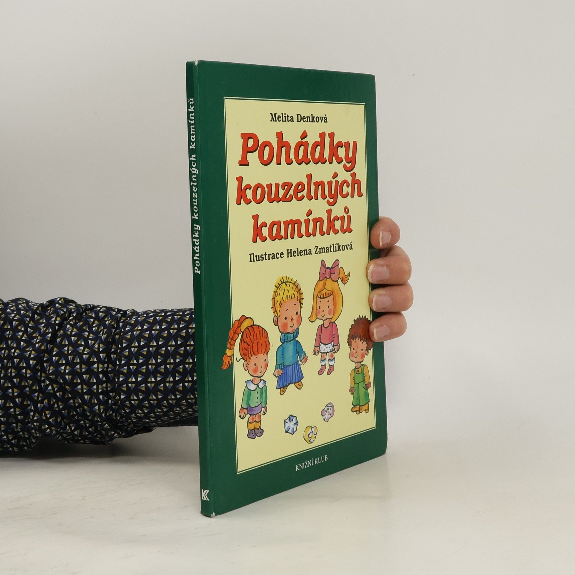 Melita Denková Pohádky kouzelných kamínků