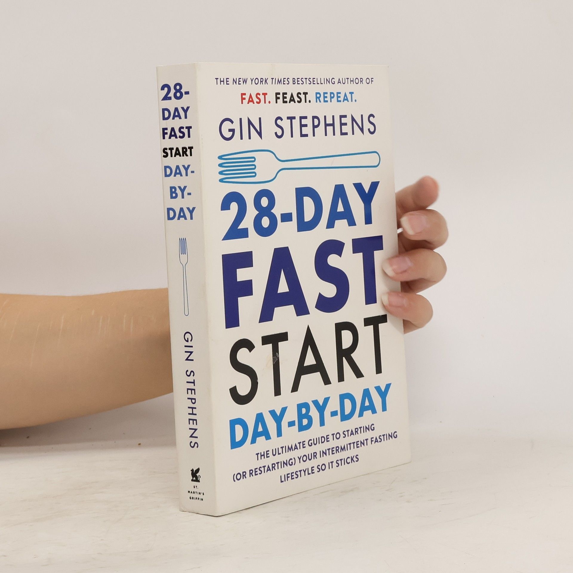 Gin Stephens 28-Day FAST Start Day-by-Day