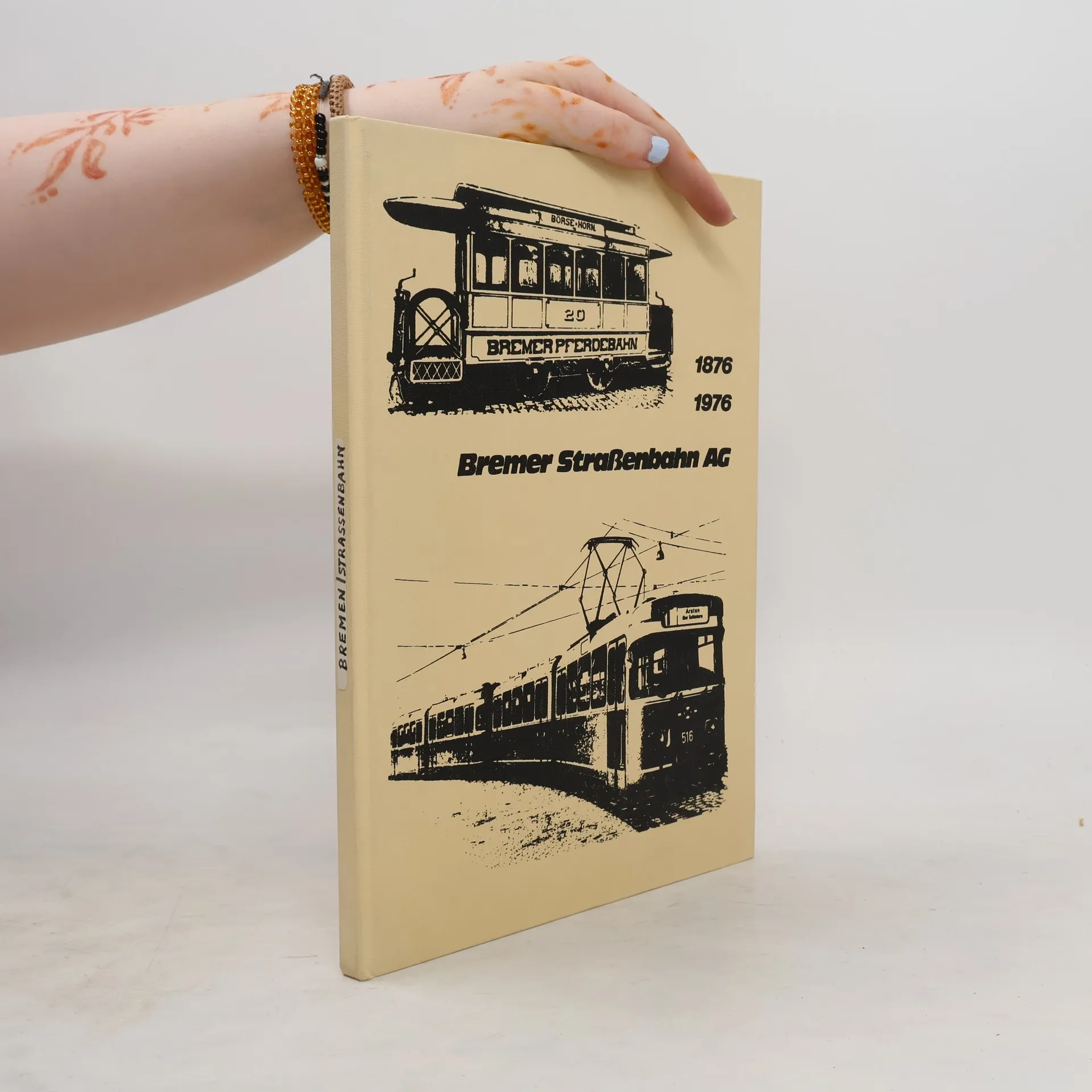 Bremer Straßenbahn AG 1876-1976 | kolektiv | Duits | Boek