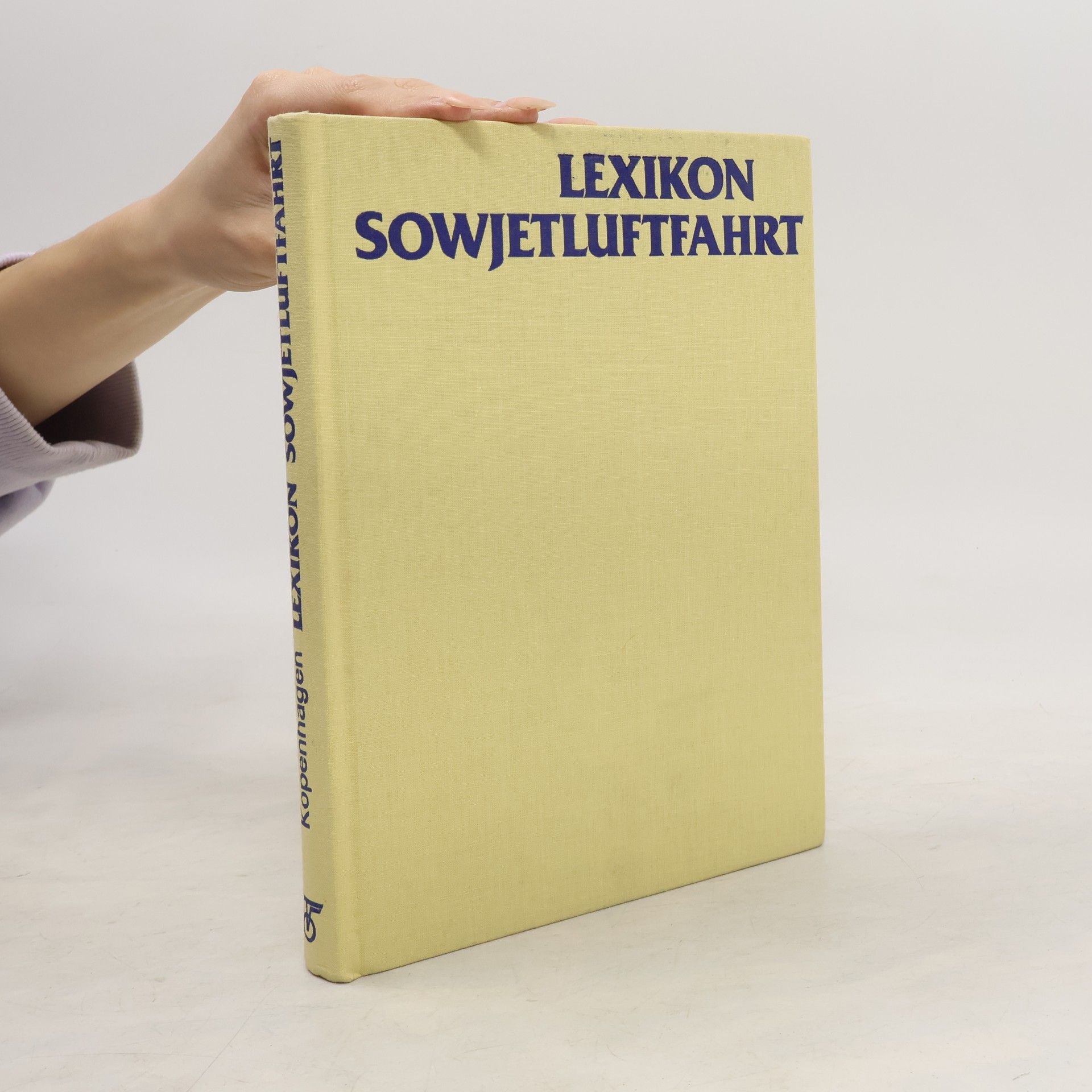 Wilfried Kopenhagen Lexikon Sowjetluftfahrt
