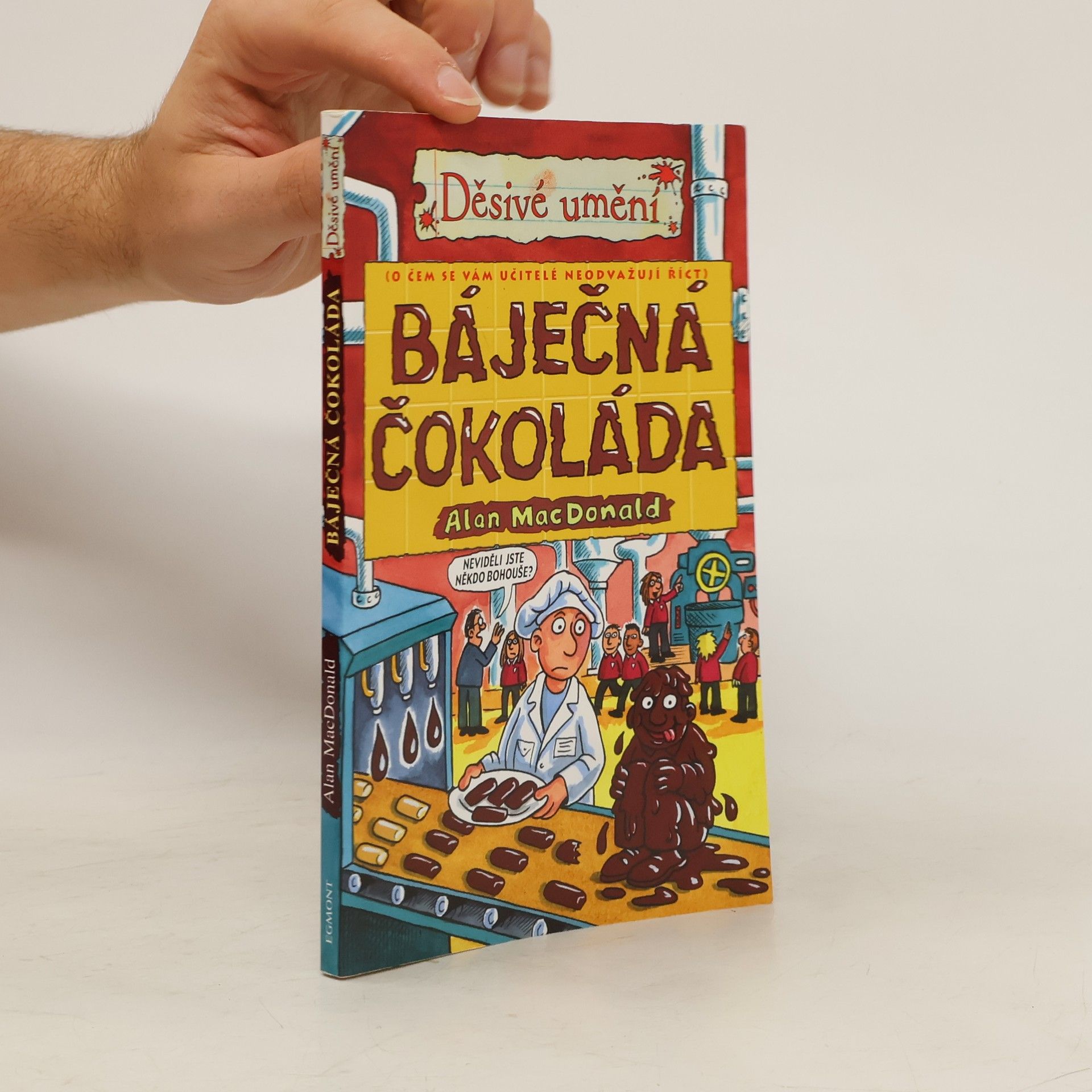 Alan MacDonald Báječná čokoláda