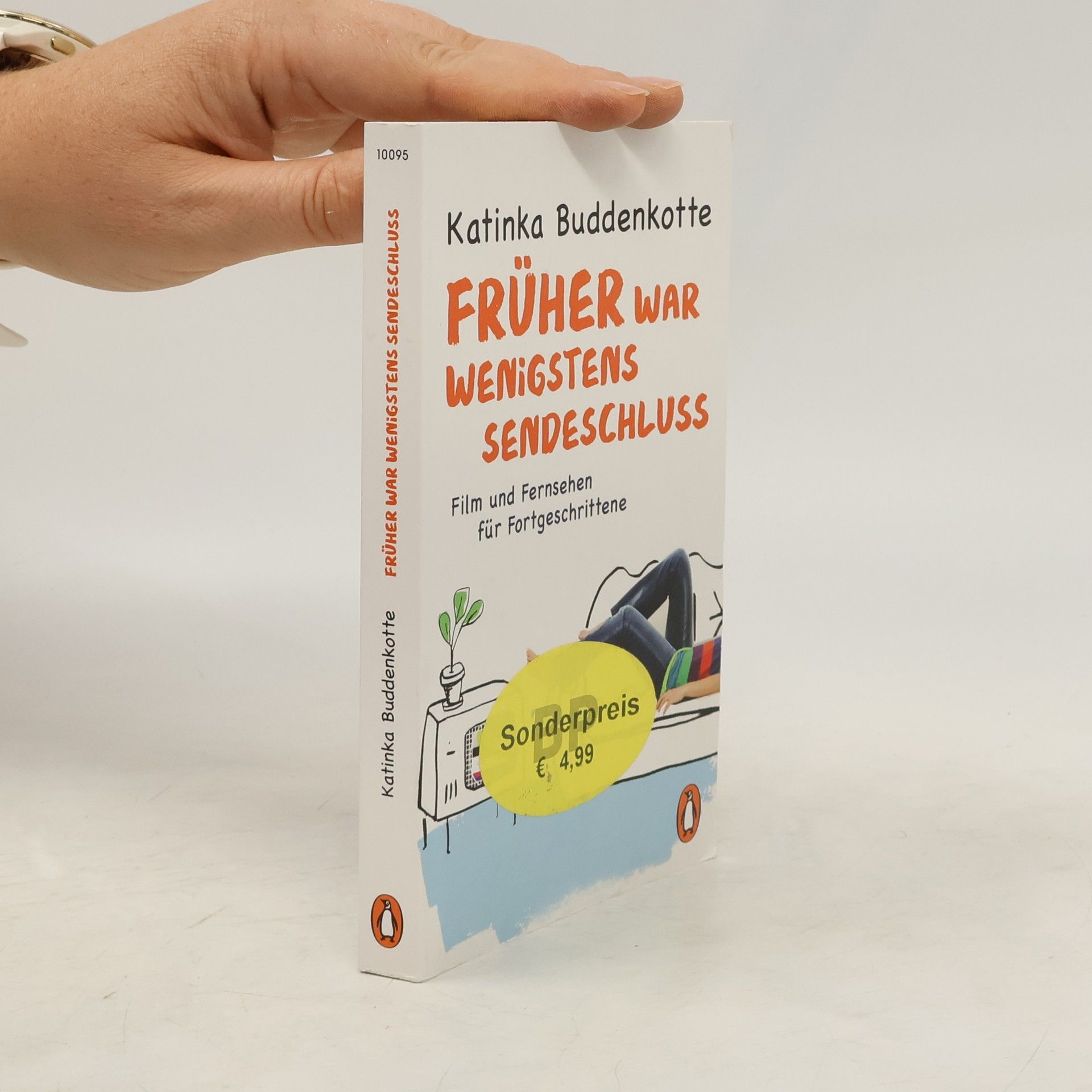 Katinka Buddenkotte Früher war wenigstens Sendeschluss