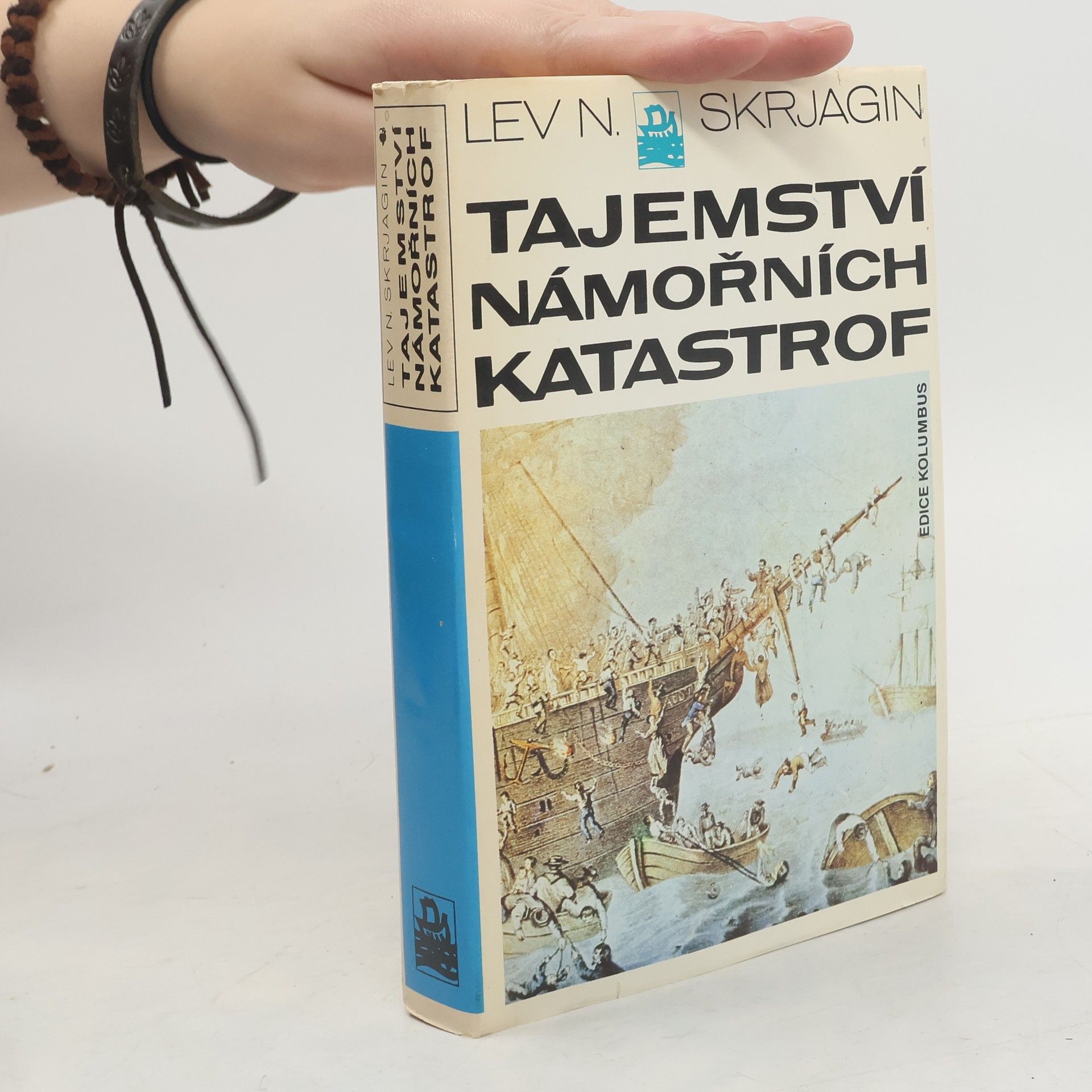 Lev Nikolajevič Skrjagin Tajemství námořních katastrof