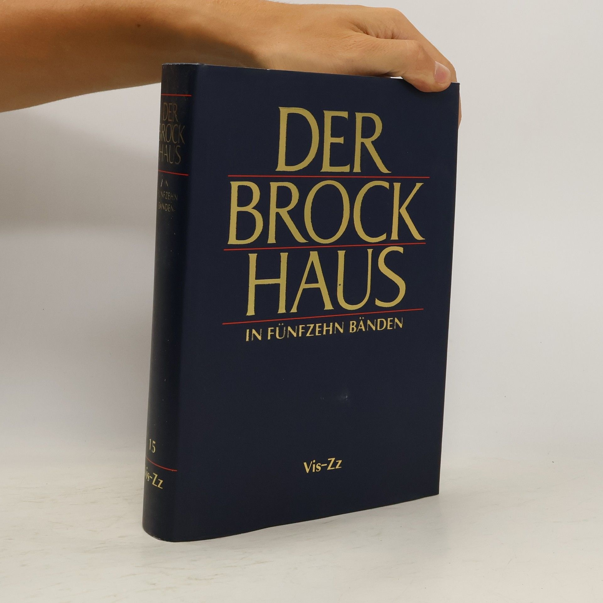 Autorenkollektiv Der Brock Haus in fünfzehn Bänden 15. Vis-Zz