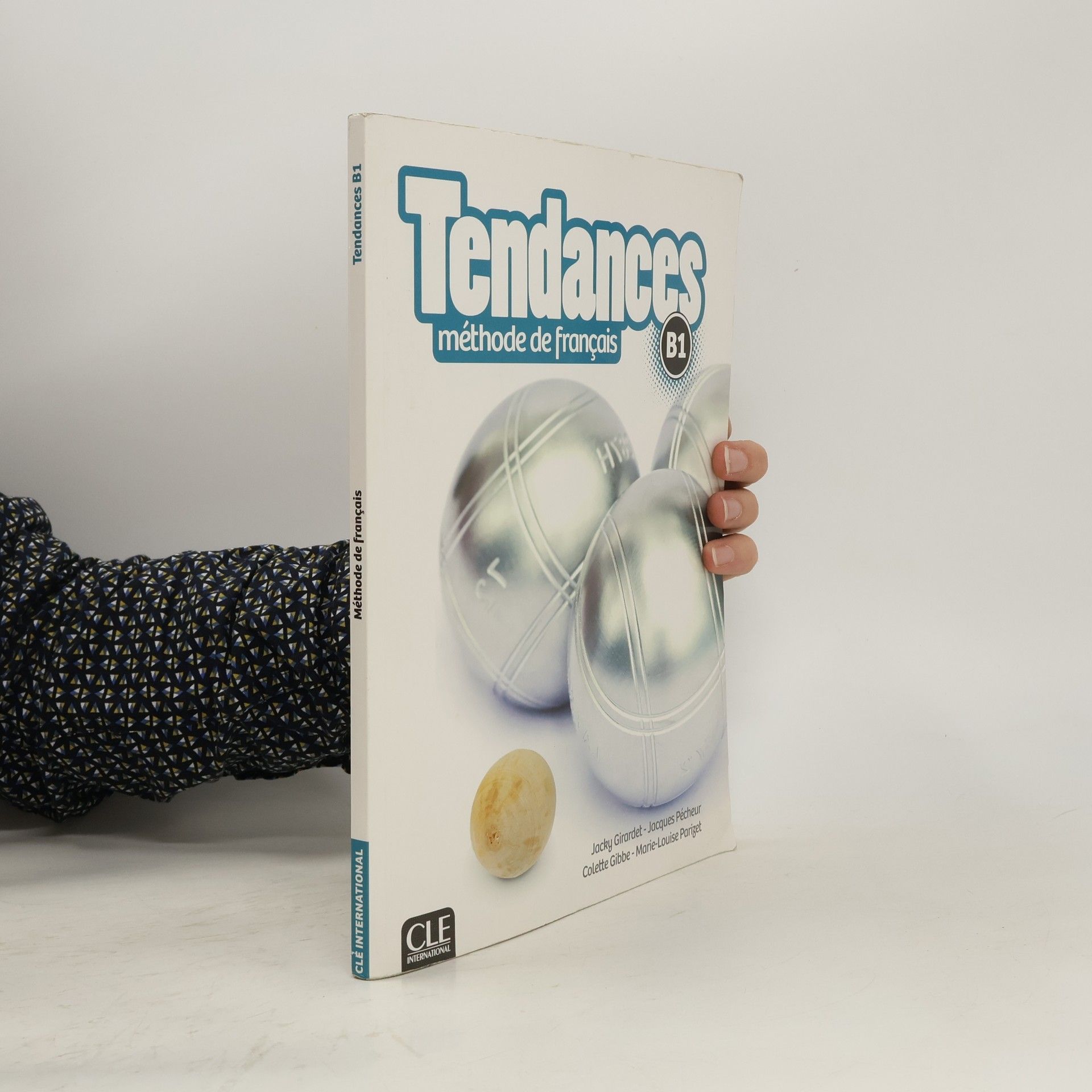 Jacky Girardet Tendances : méthode de français : B1