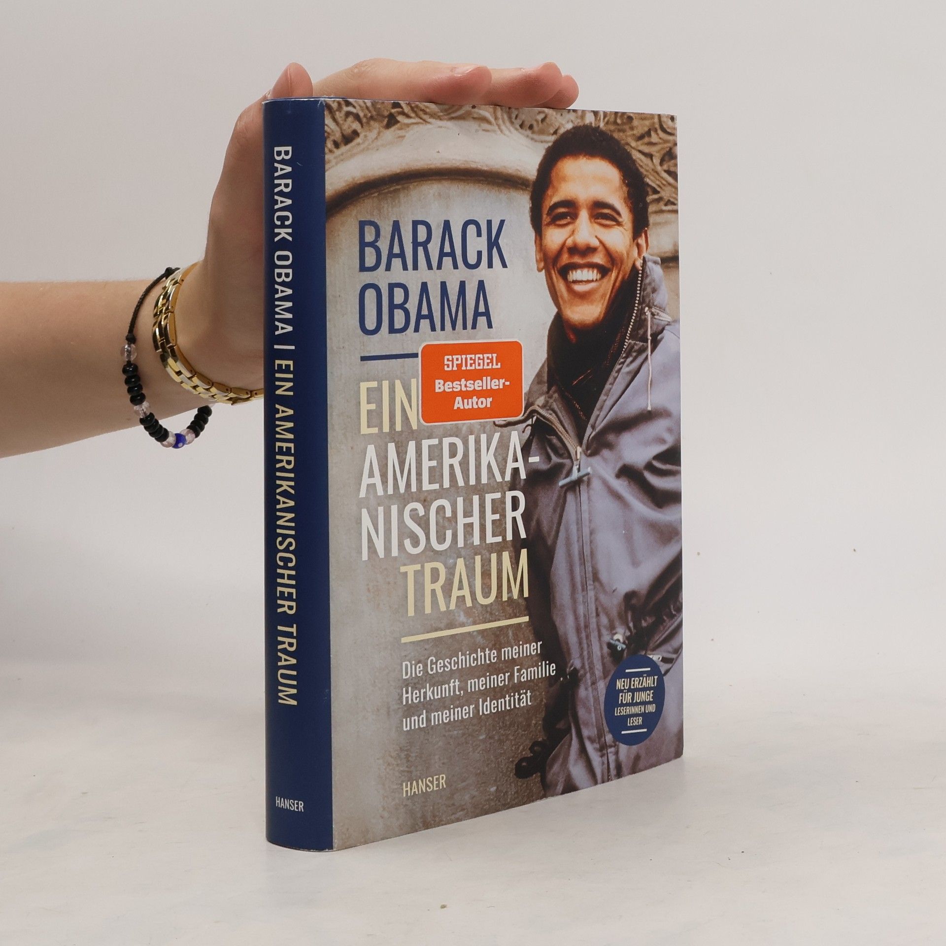 Barack Obama Ein amerikanischer Traum (Neu erzählt für junge Leserinnen und Leser)