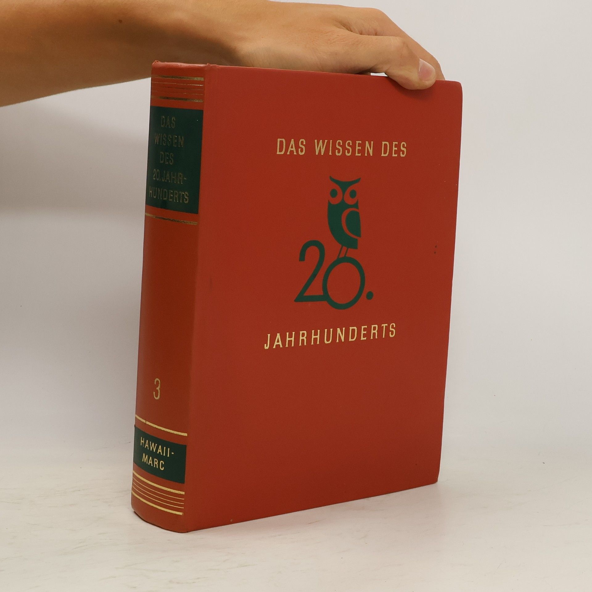 Autorenkollektiv Das Wissen des 20 Jahrunderts 3