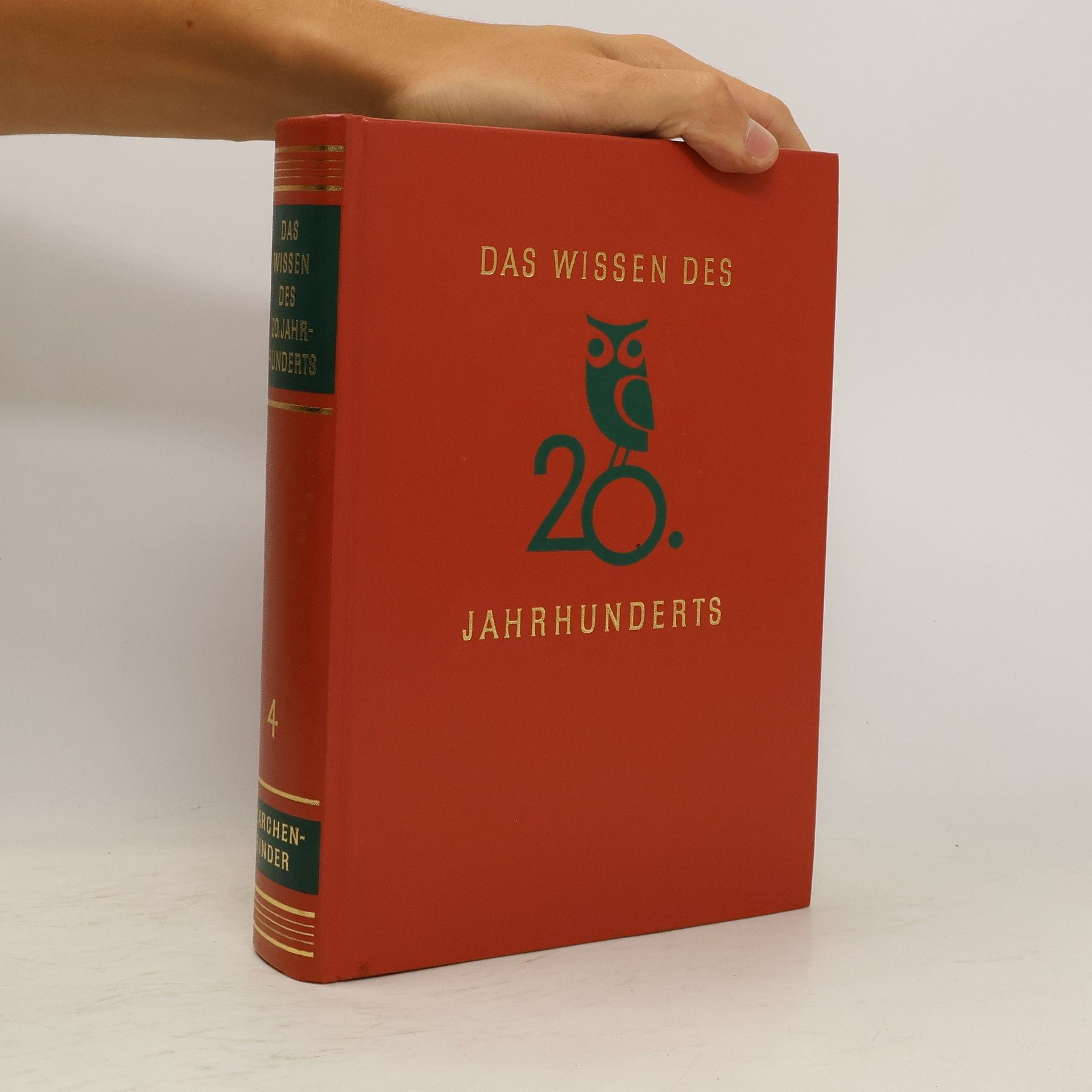Kolektiv autorů Das Wissen des 20 Jahrunderts 4