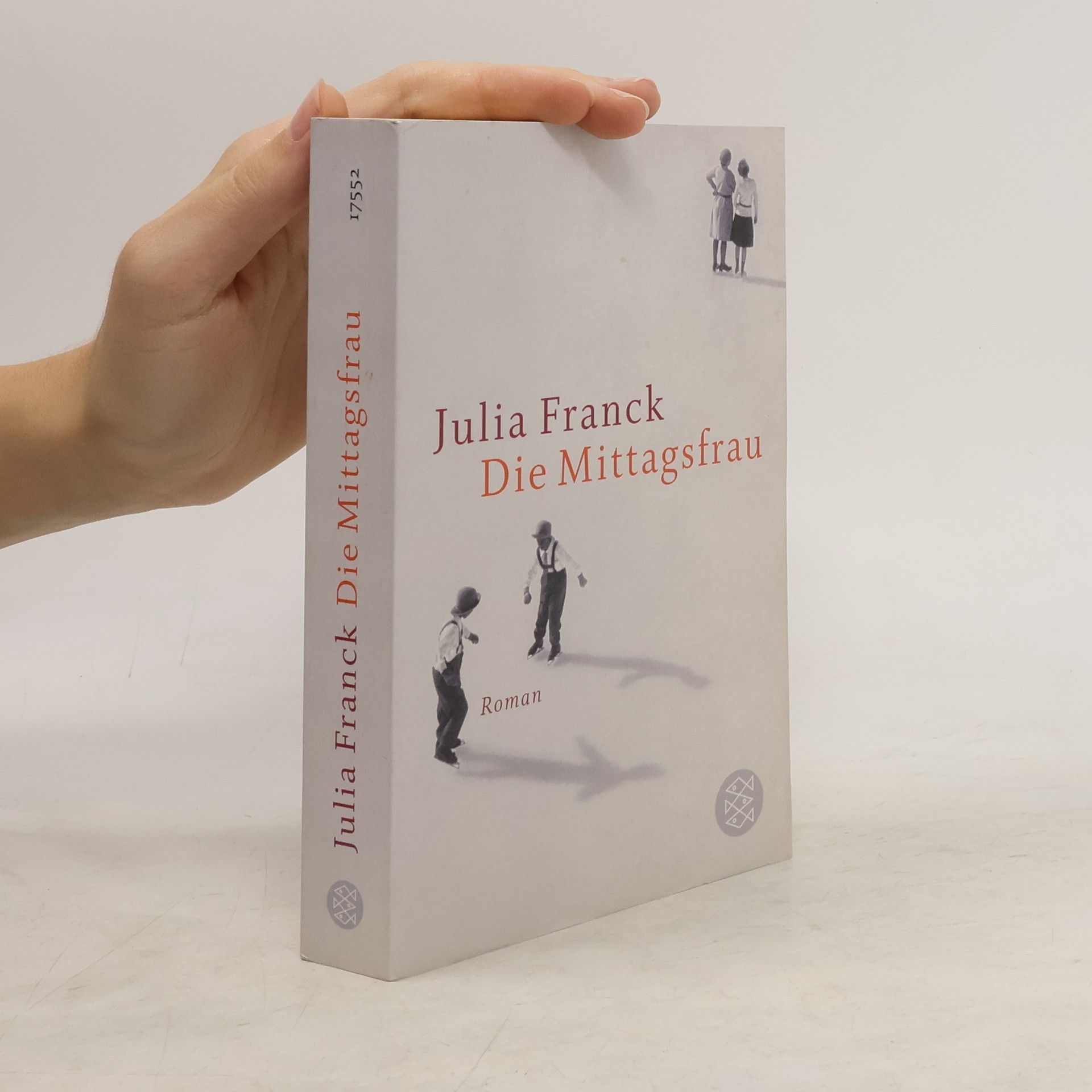 Julia Franck Die Mittagsfrau