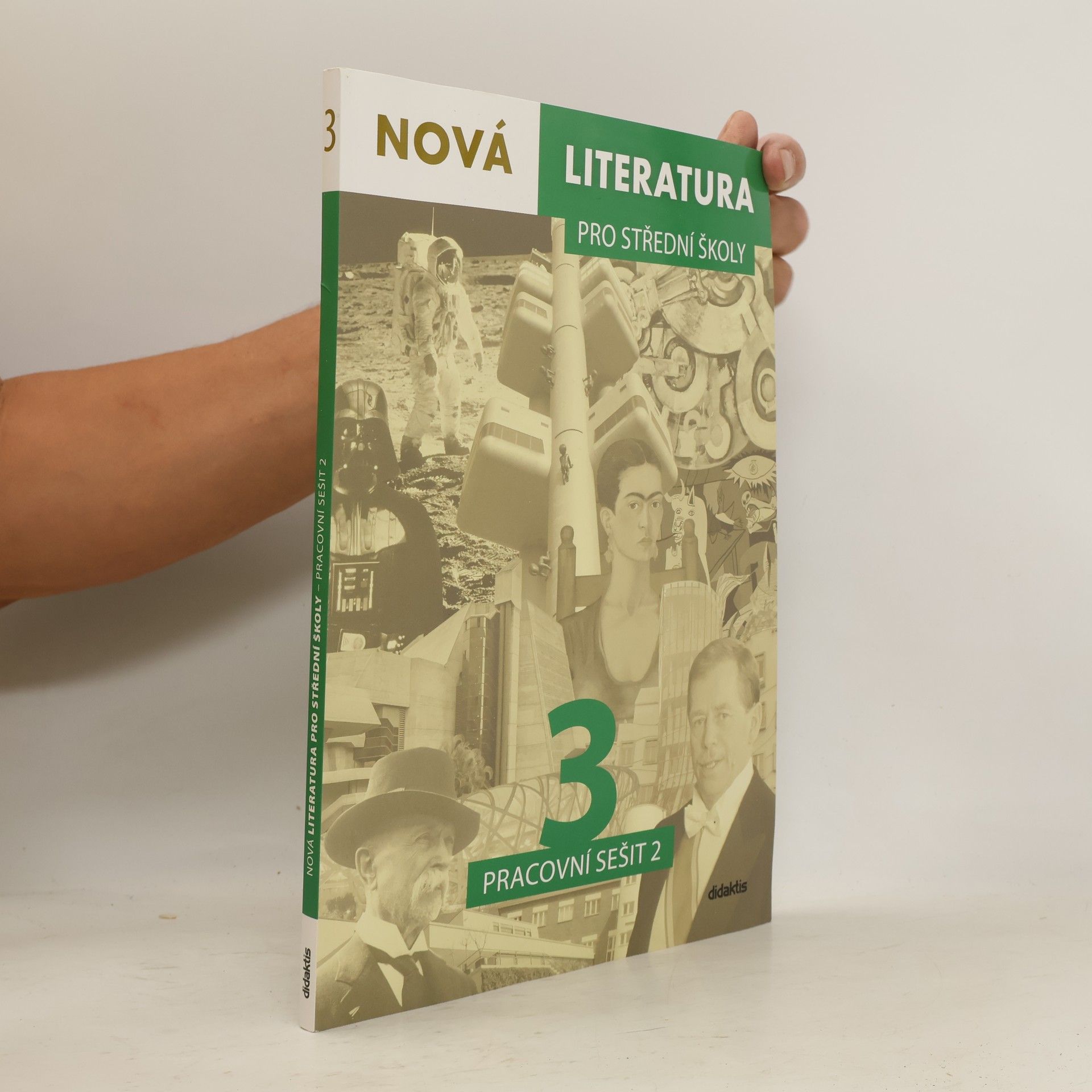 Jolana Fišarová Nová literatura 3 pro střední školy : pracovní sešit 2