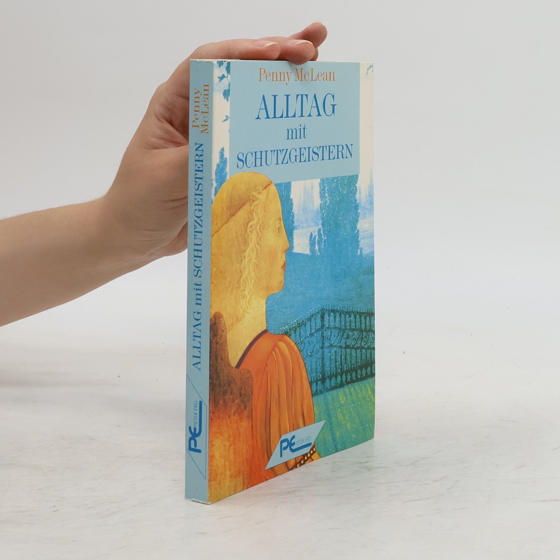 Penny McLean Alltag mit Schutzgeistern