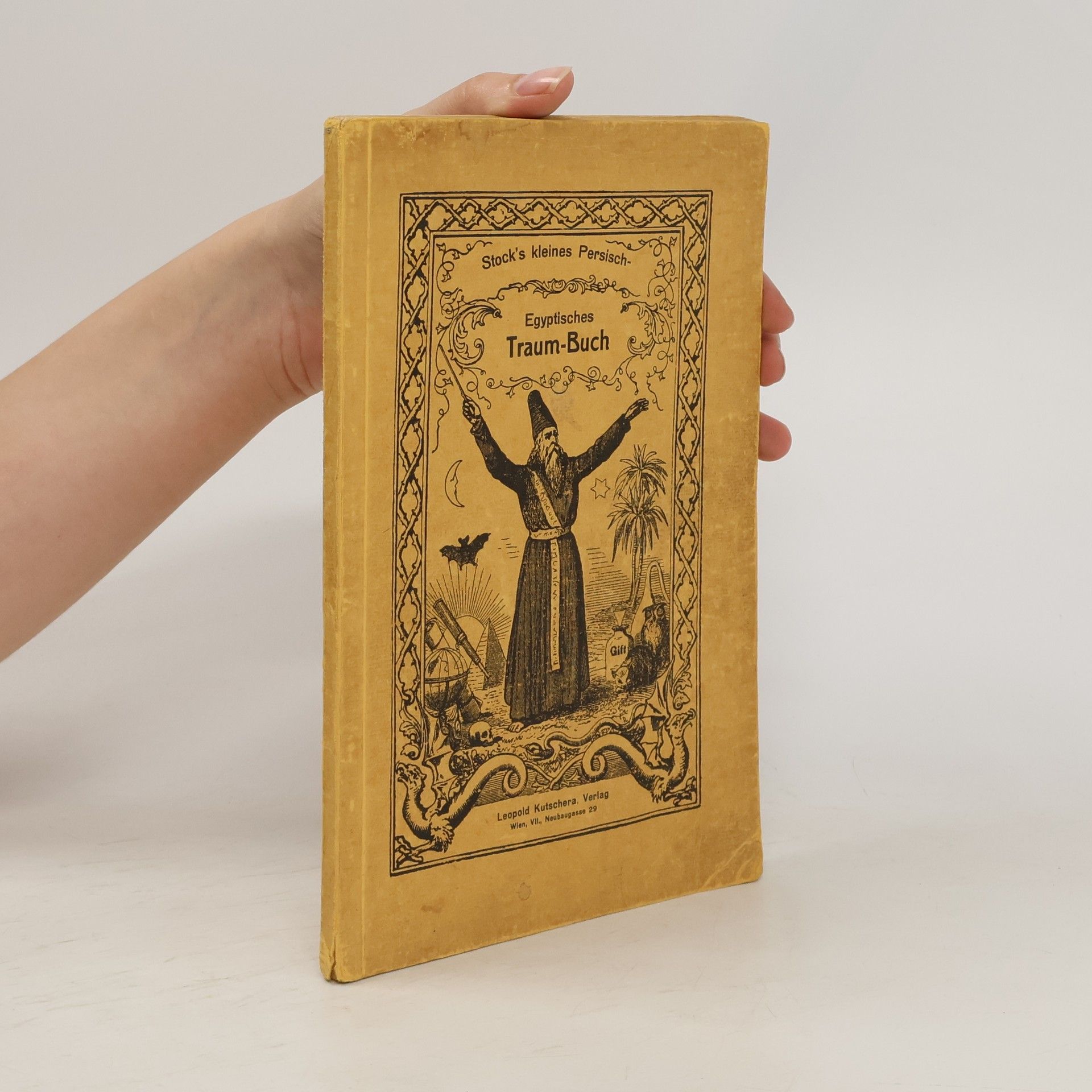 Carl Stock Stocks kleines illustriertes persisch-egyptisches Traum-Buch