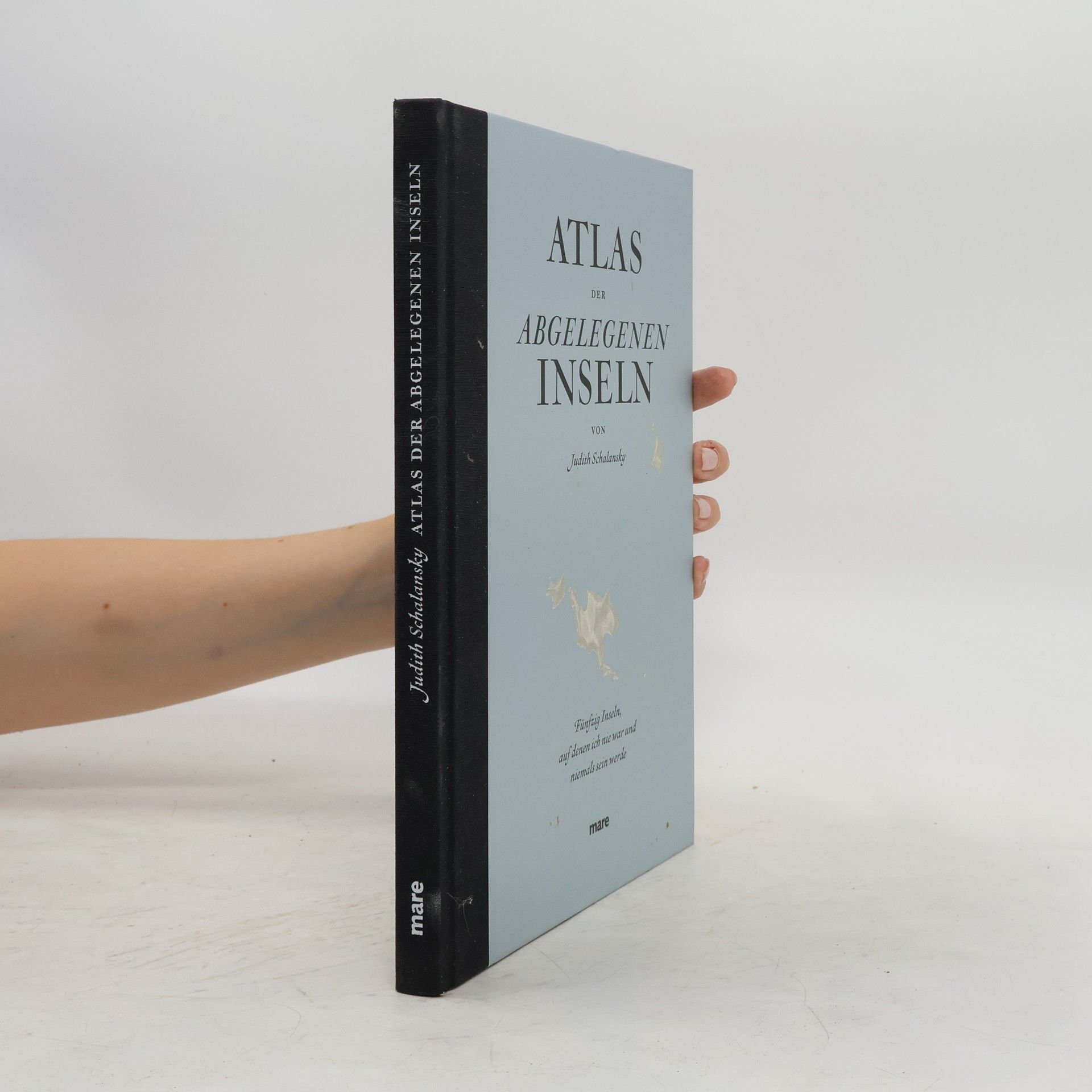 Judith Schalansky Atlas der abgelegenen Inseln