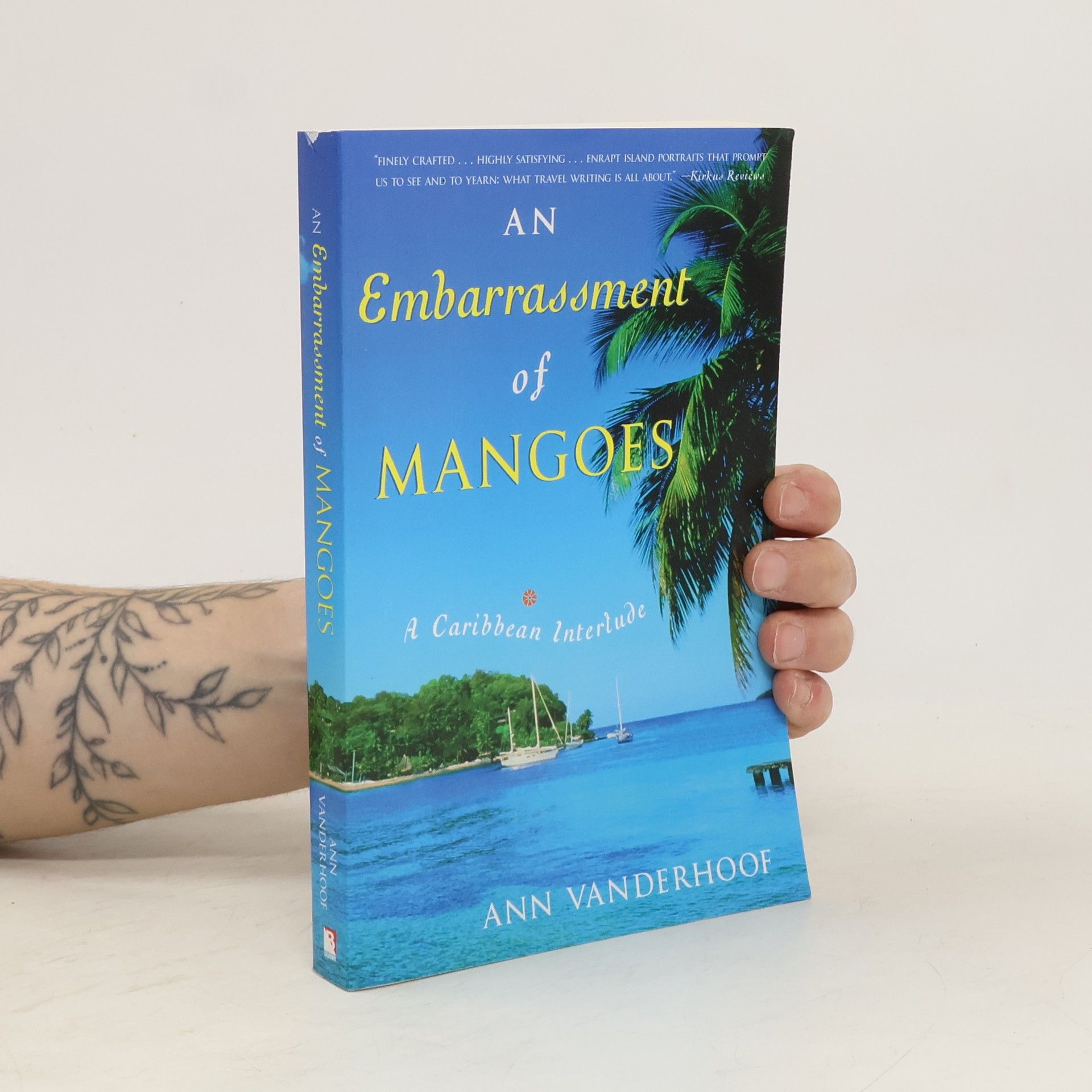 Ann Vanderhoof An Embarrassment of Mangoes