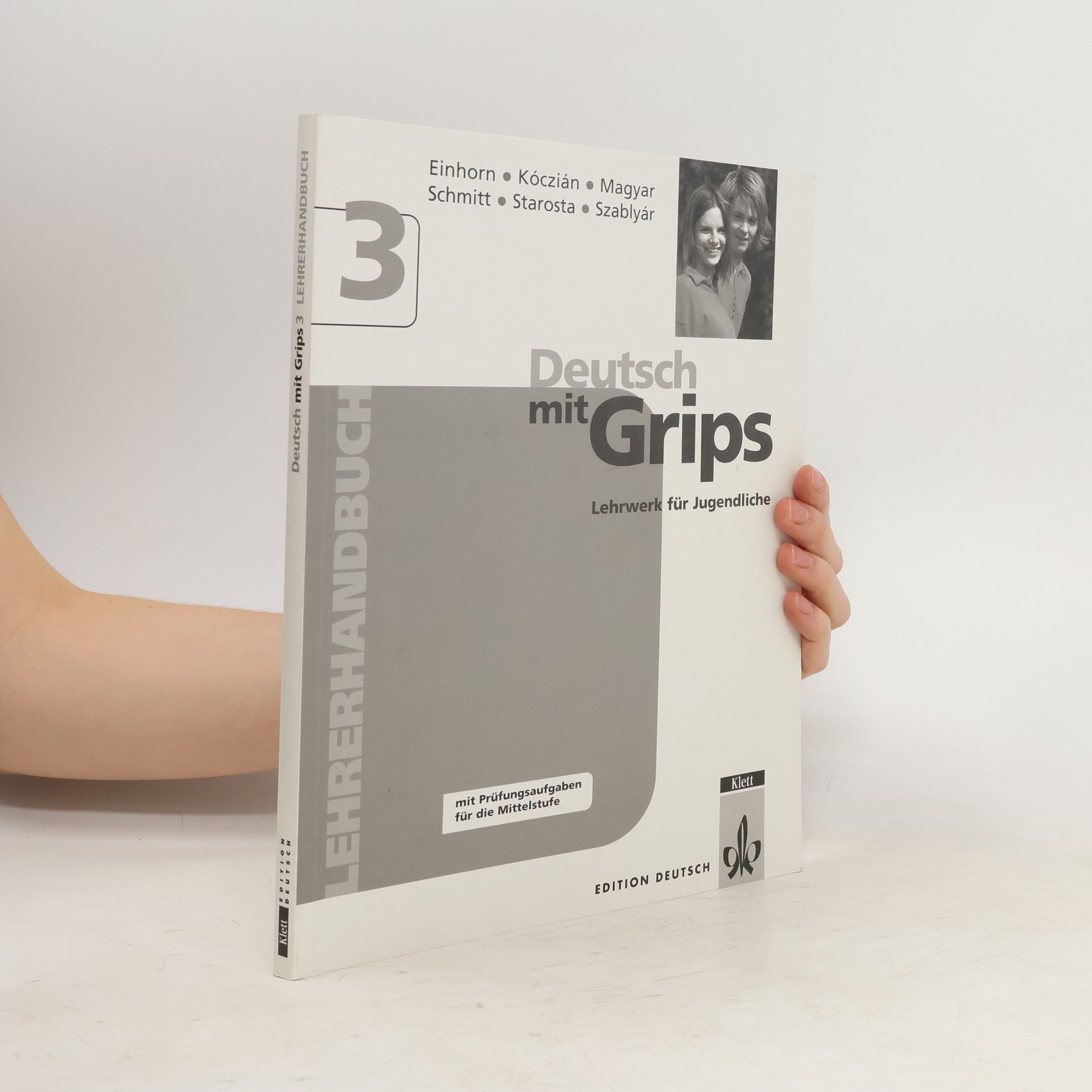 Ágnes Einhorn Lehrerhandbuch - 3: Deutsch mit Grips