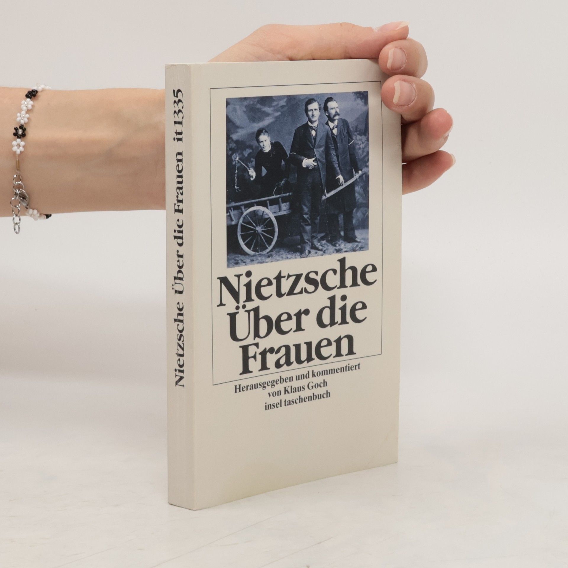 Friedrich Nietzsche Über die Frauen