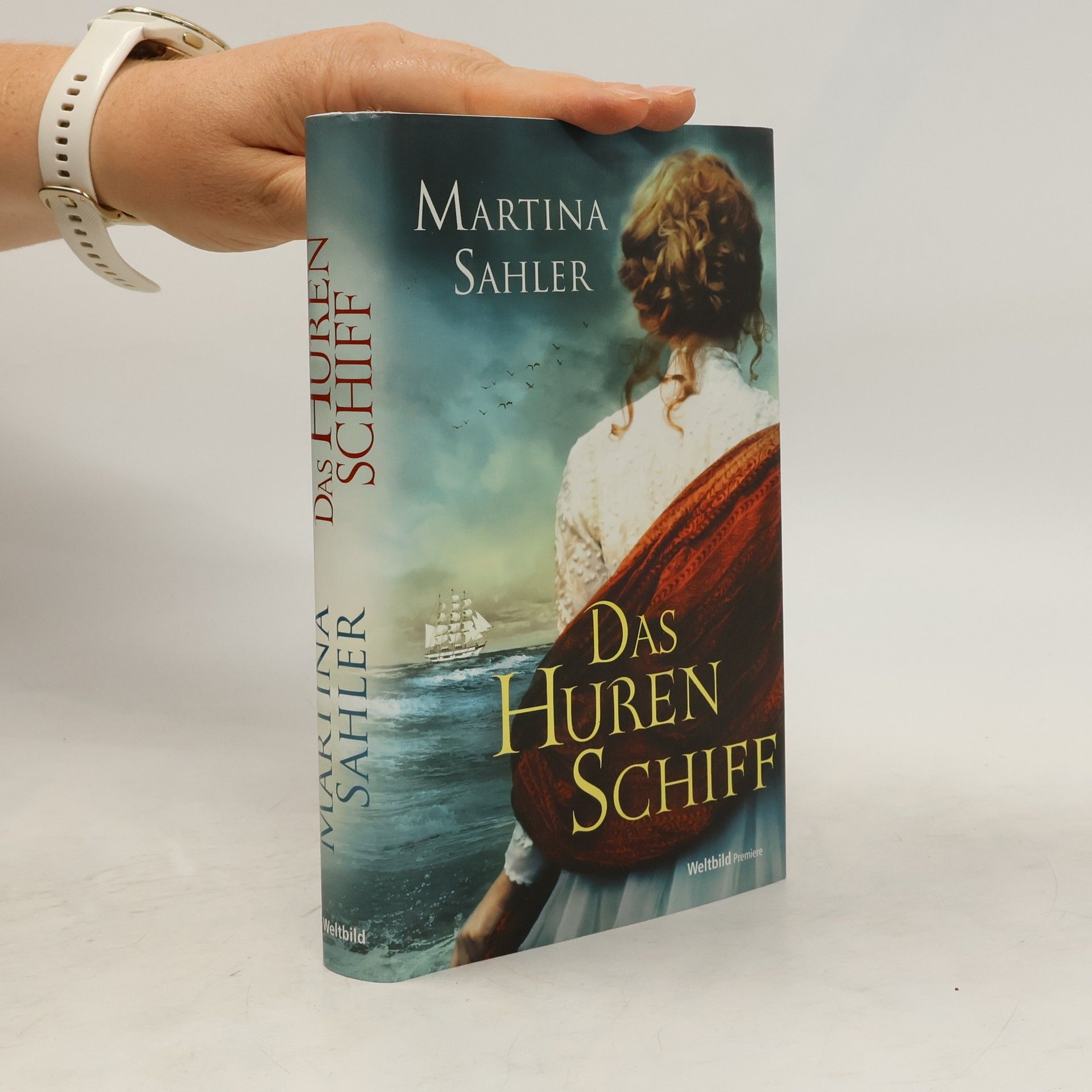 Martina Sahler Das Hurenschiff