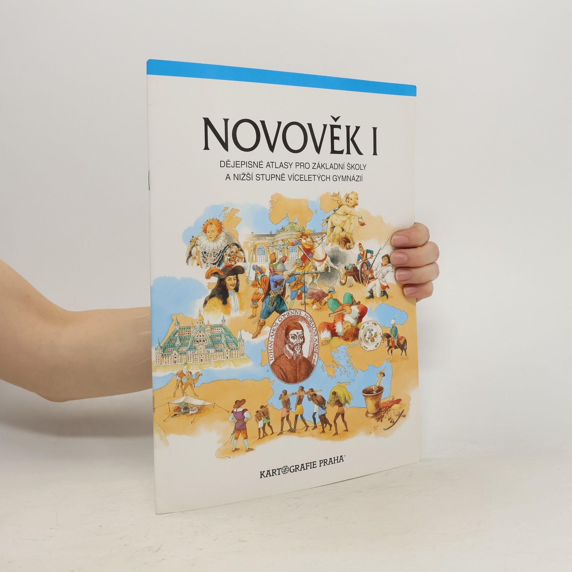 Helena Mandelová Novověk I: dějepisné atlasy pro základní školy a nižší stupně víceletých gymnázií